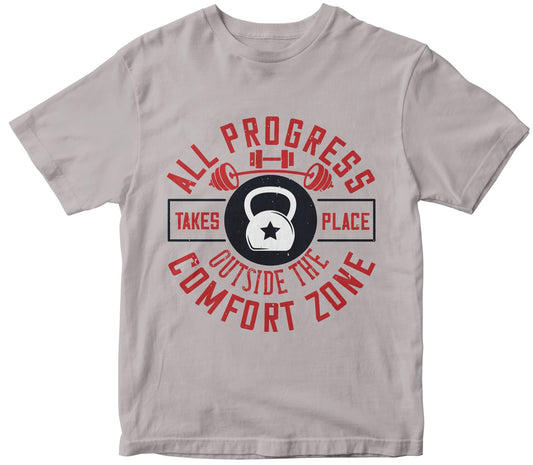 All Progress Takes Place Outside The Comfort Zone