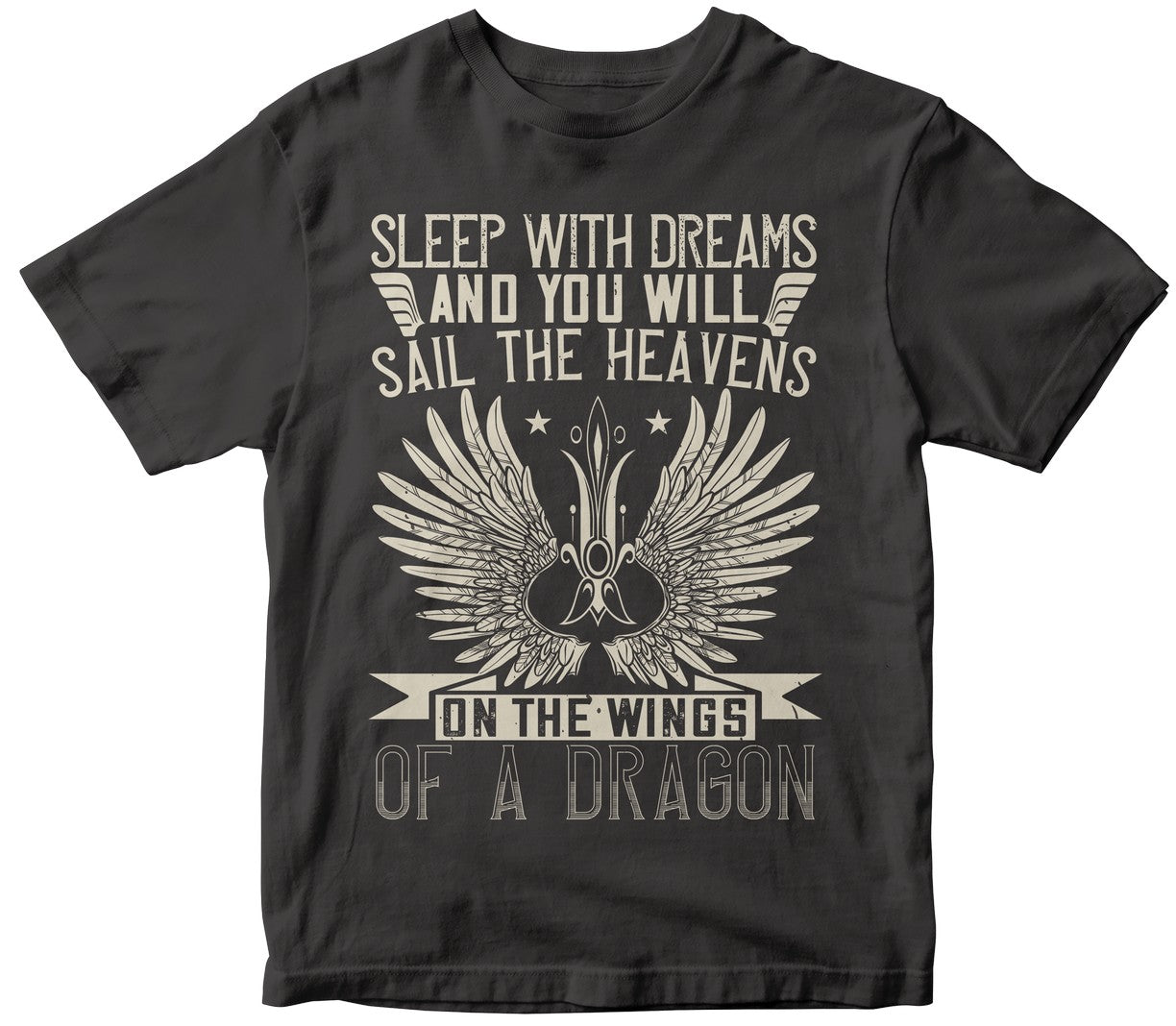 Sleep With Dreams And You Will Sail The Heavens On The Wings Of A Dragon
