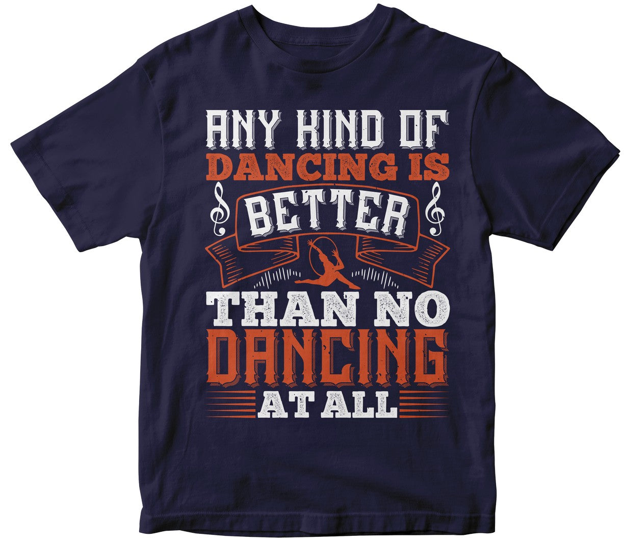 Any Kind Of Dancing Is Better Than No Dancing At All