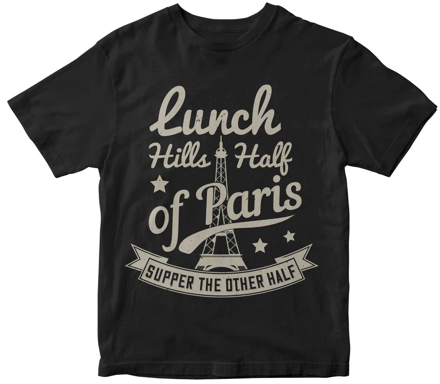 Lunch Kills Half Of Paris, Supper The Other Half
