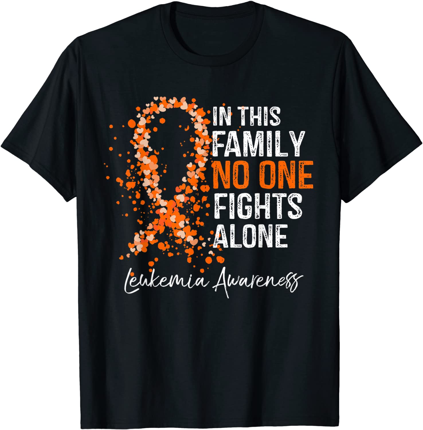 In This Family No One Fights Alone Shirt Leukemia Awareness T-Shirt