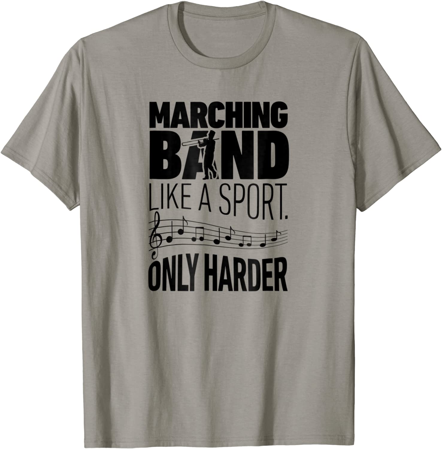 Marching Band Like A Sport Only Harder Trombone T Shirt Camp