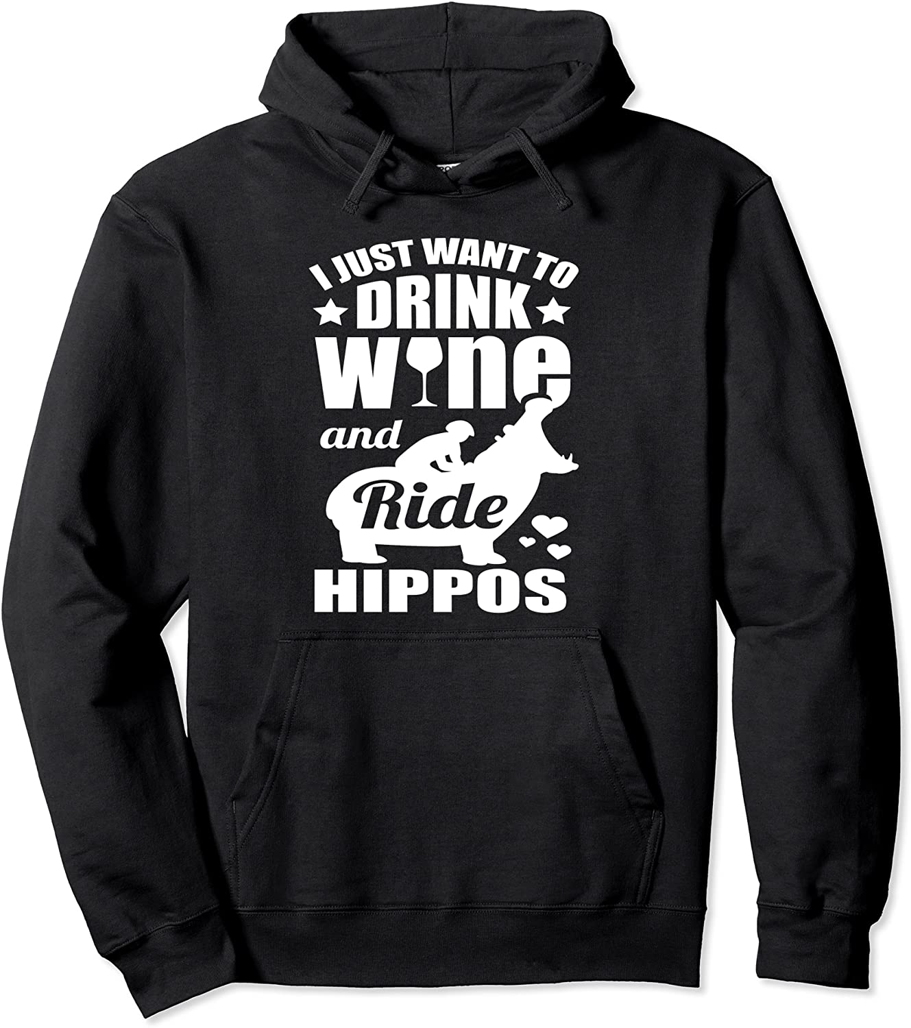 Drink Wine Ride Hippos Shirt Funny Hippopotamus Hoodie