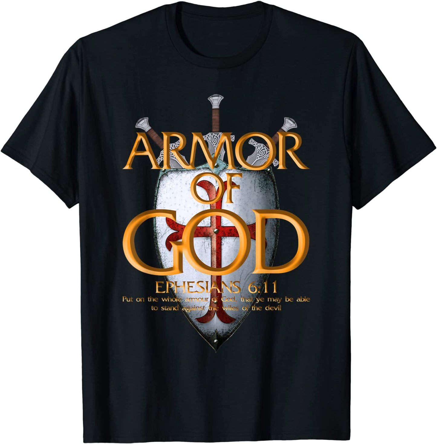 Armor Of God Ephesians Bible Verse Religious Christian Gift T-Shirt