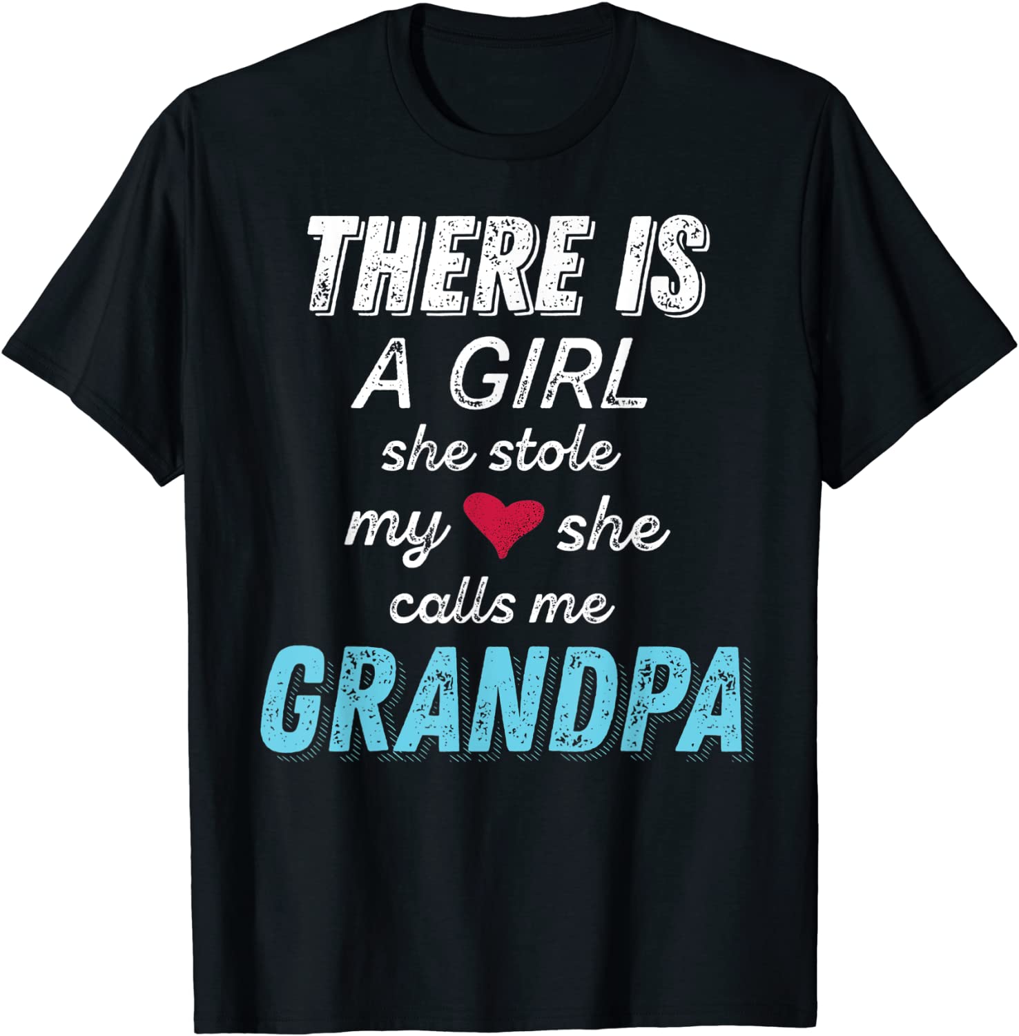 Fathers Day Gifts for Grandpa from Granddaughter T-Shirt