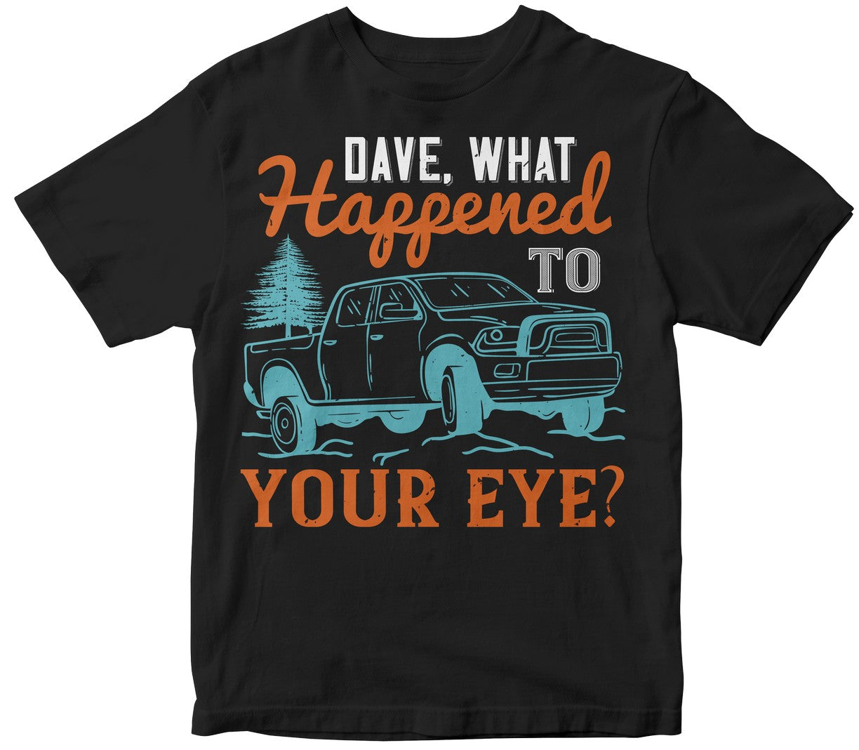 Dave, What Happened To Your Eye