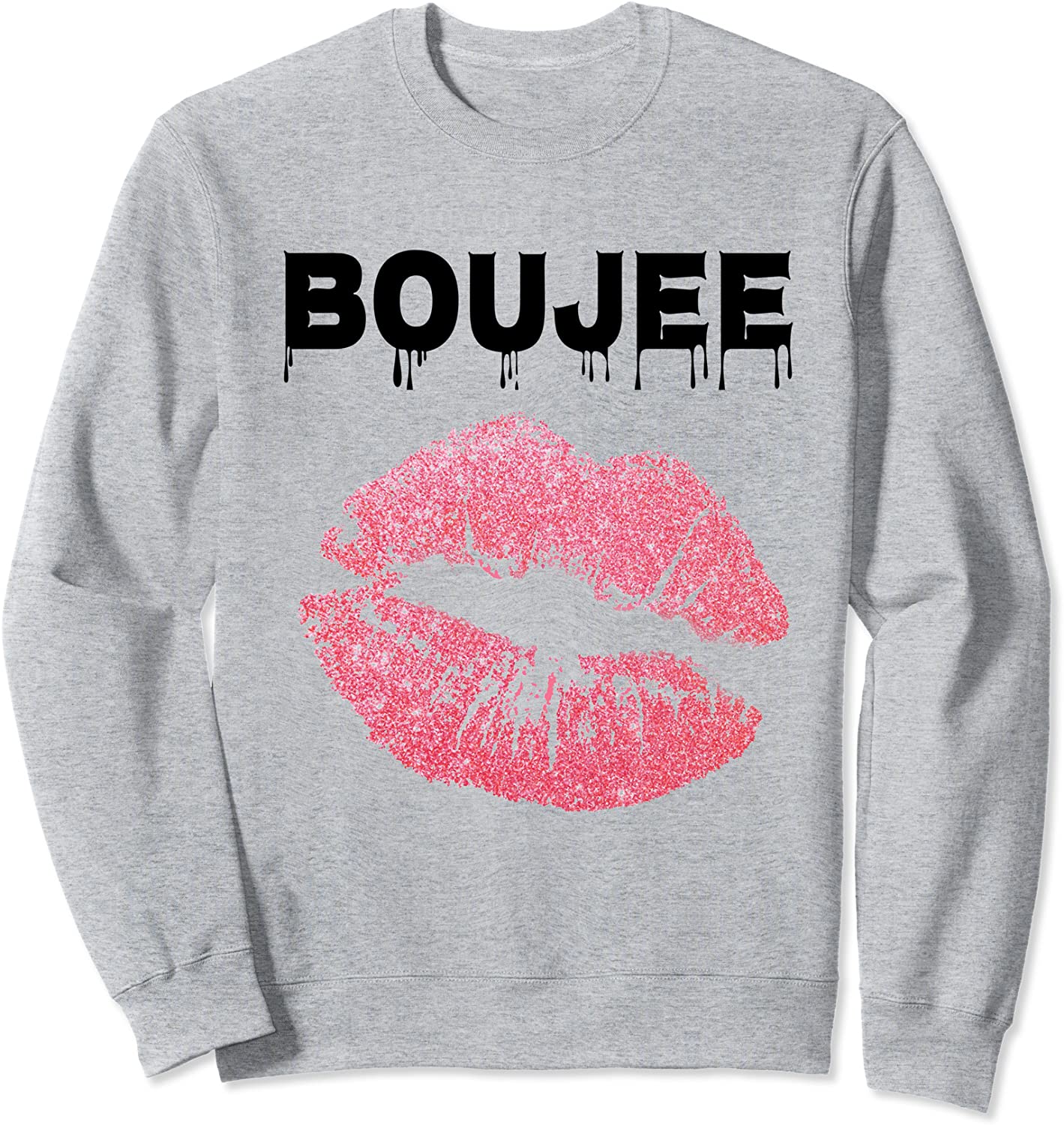 Womens Boujee Dripping Perfect Lips Beauty Gift Kiss Sweatshirt