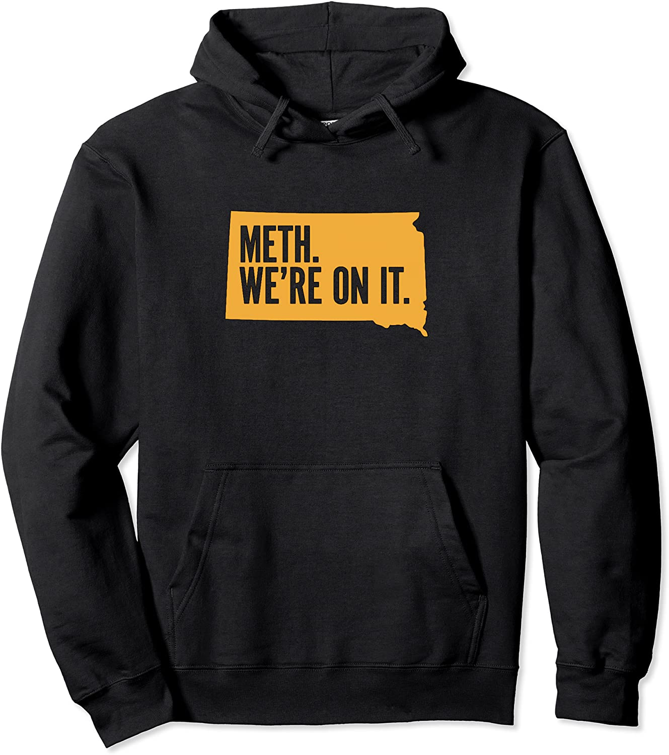Merch Meth Were On It Tees Pullover Hoodie