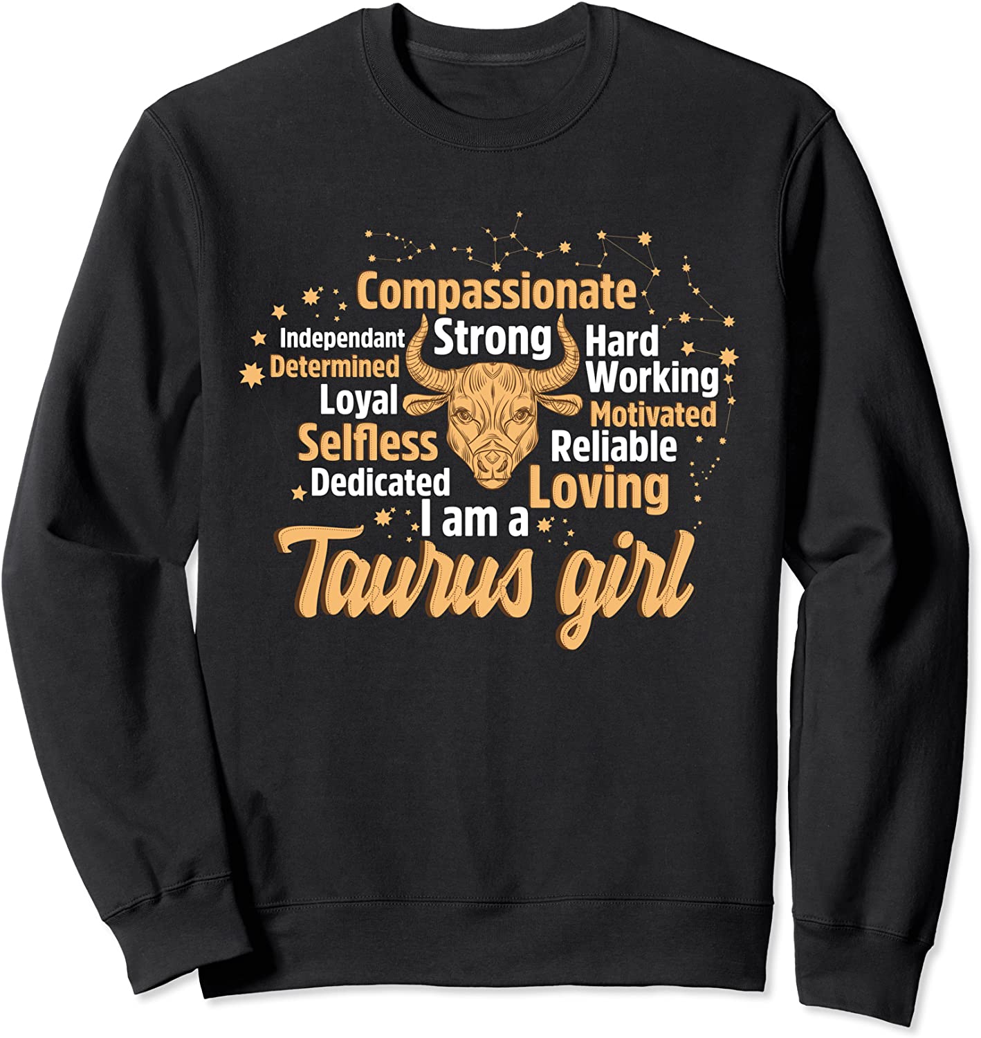As A Taurus Girl birthday Astrology Zodiac sign women Taurus Sweatshirt