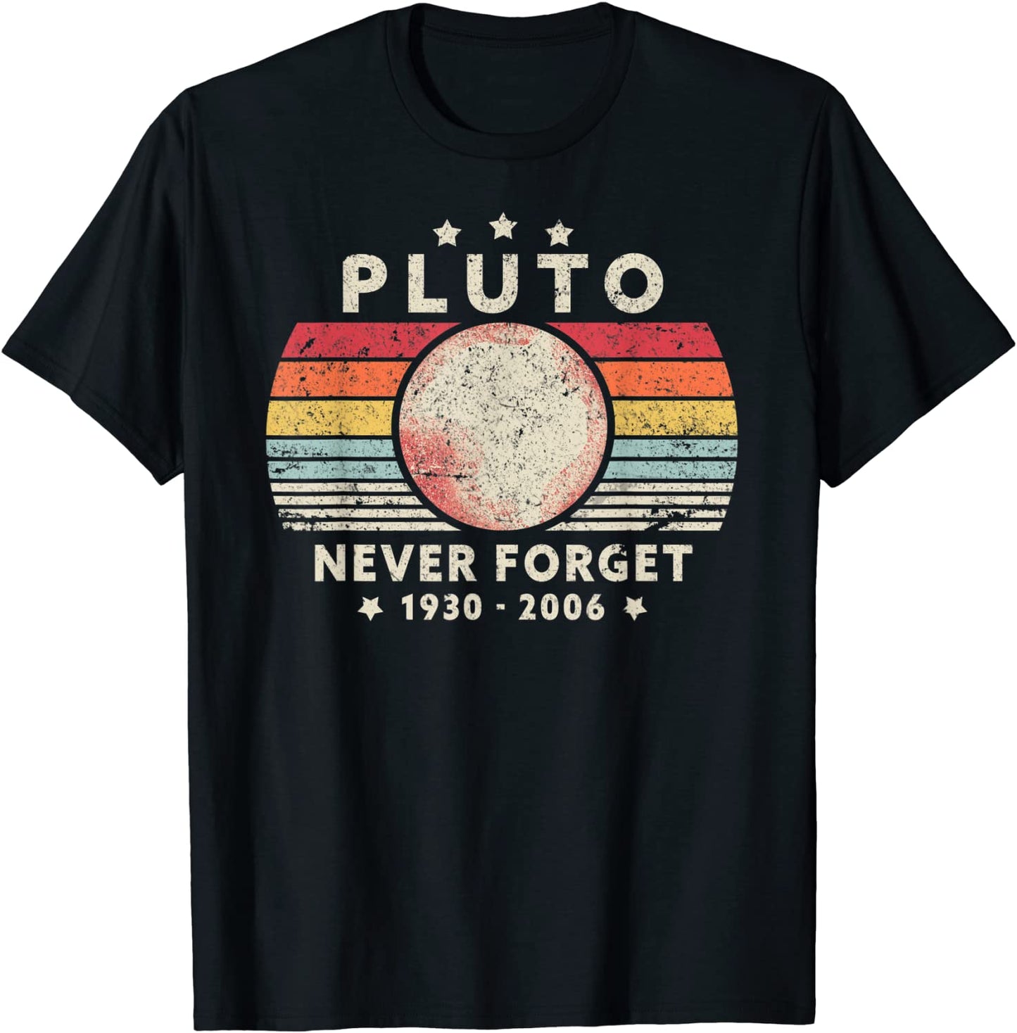 Never Forget Pluto Shirt Retro Style Funny Space Science T-Shirt