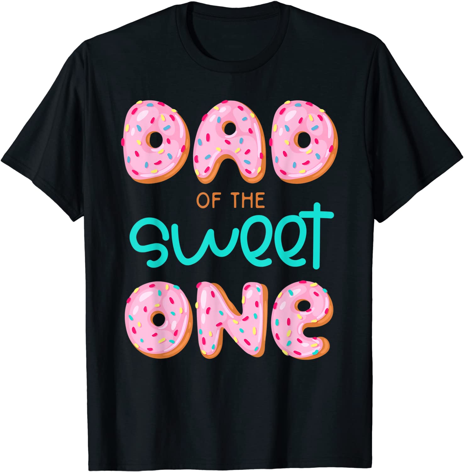 Mens Dad of Sweet One First Birthday Matching Family Donut Theme T-Shirt