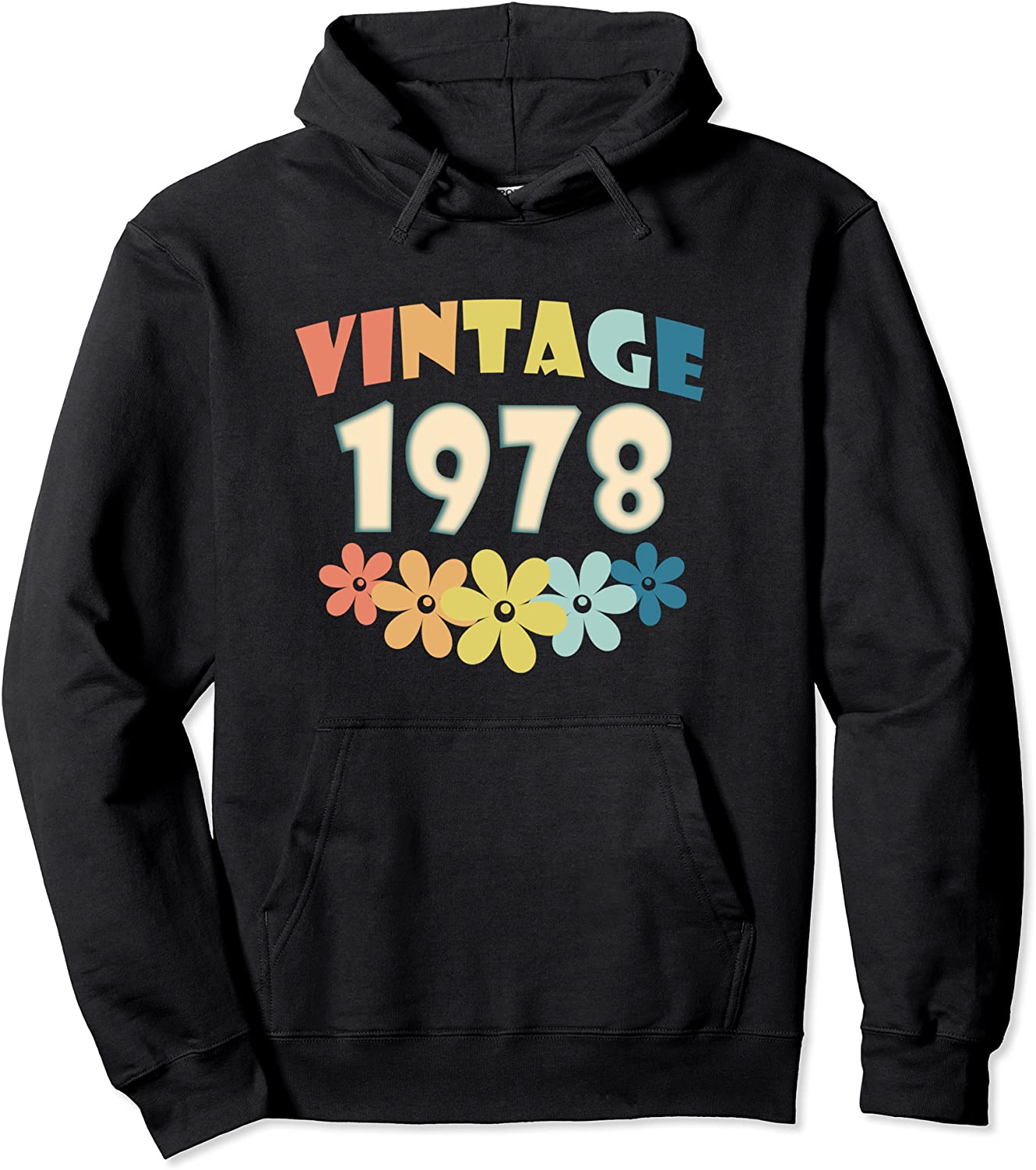 1978 Vintage Flowers 43h Birthday Gift 43 Years Old Pullover Hoodie