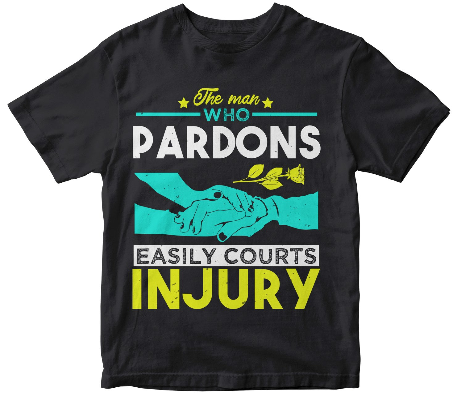 The Man Who Pardons Easily Courts Injury