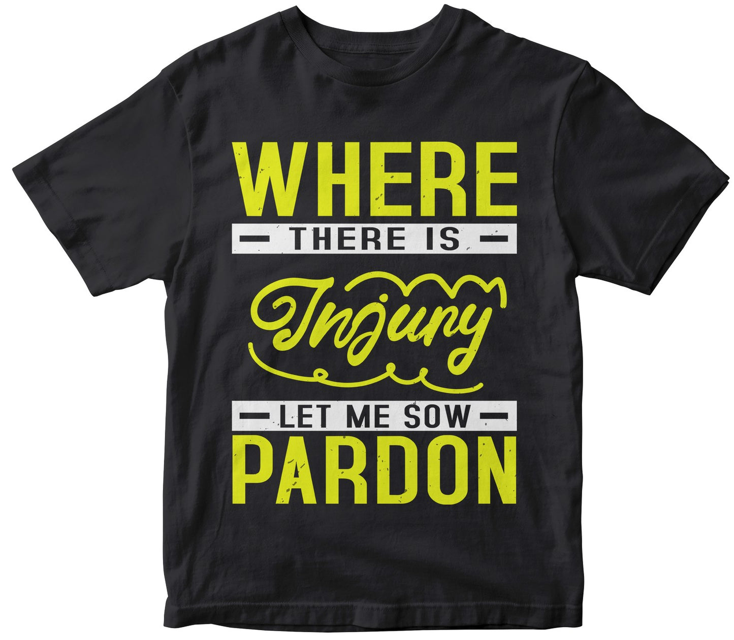 Where There Is Injury Let Me Sow Pardon