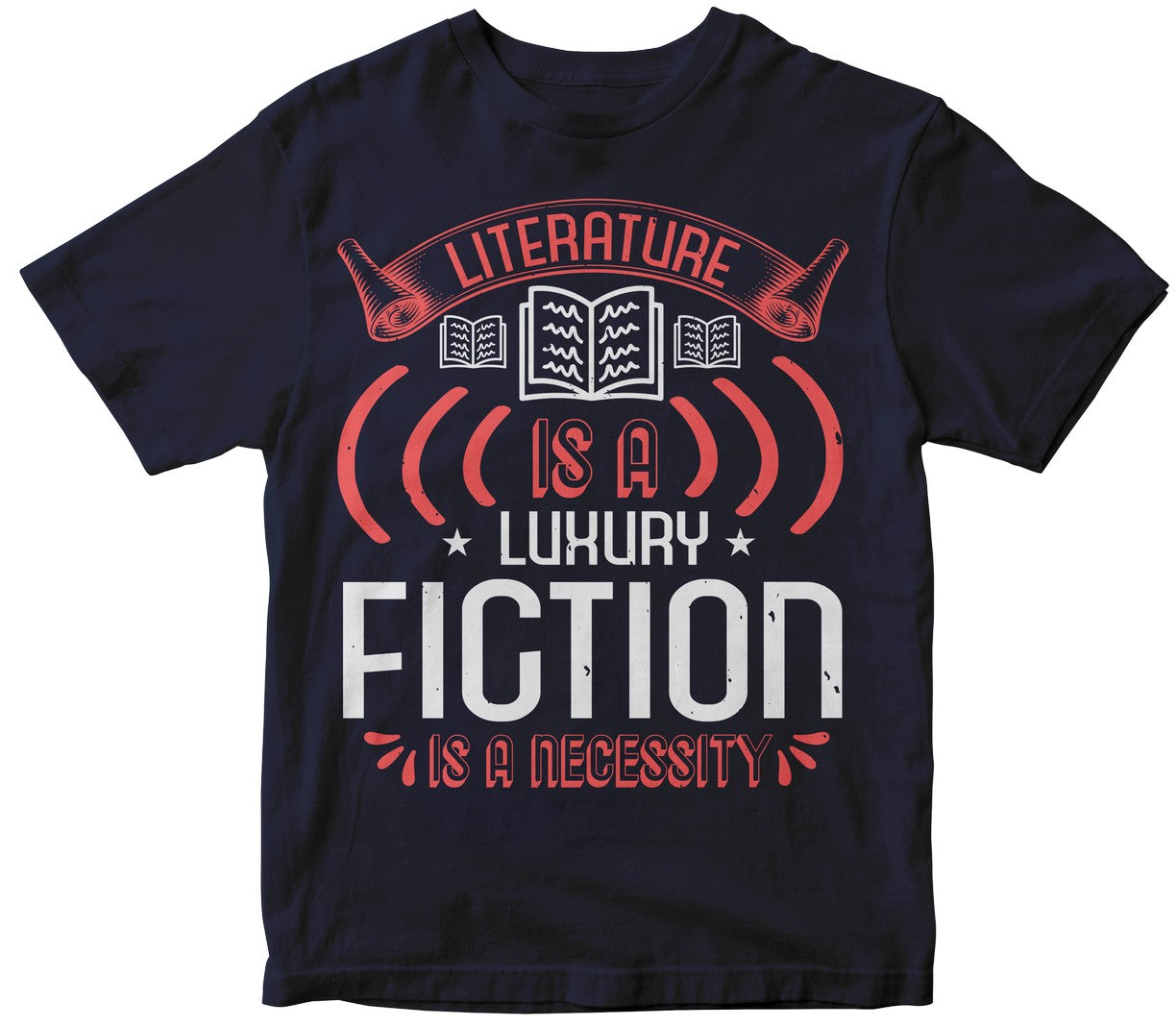 Literature Is A Luxury...