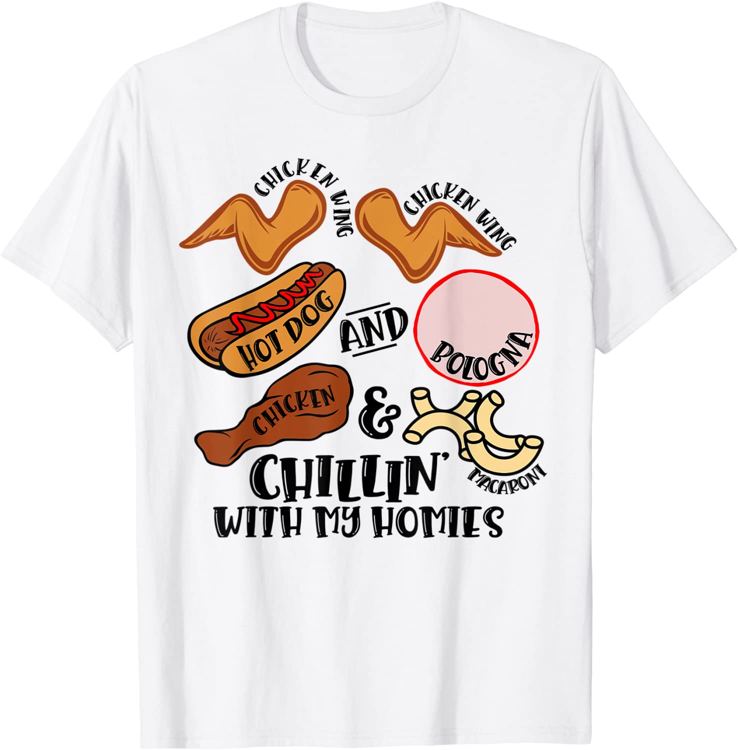 Chicken Wing Chicken Wing Hot Dog Bologna Viral Song Lyric T-Shirt