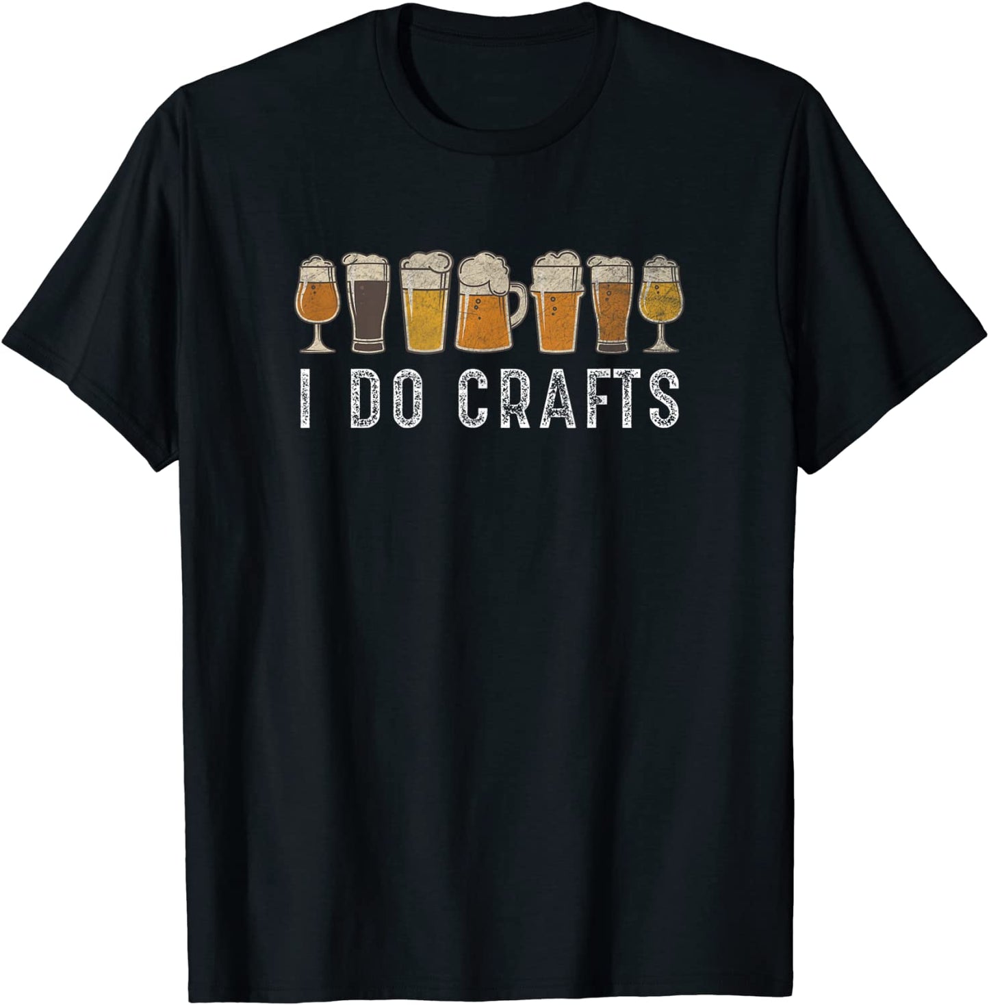 Craft Beer Vintage T Shirt I Do Crafts Home Brew Art T-Shirt