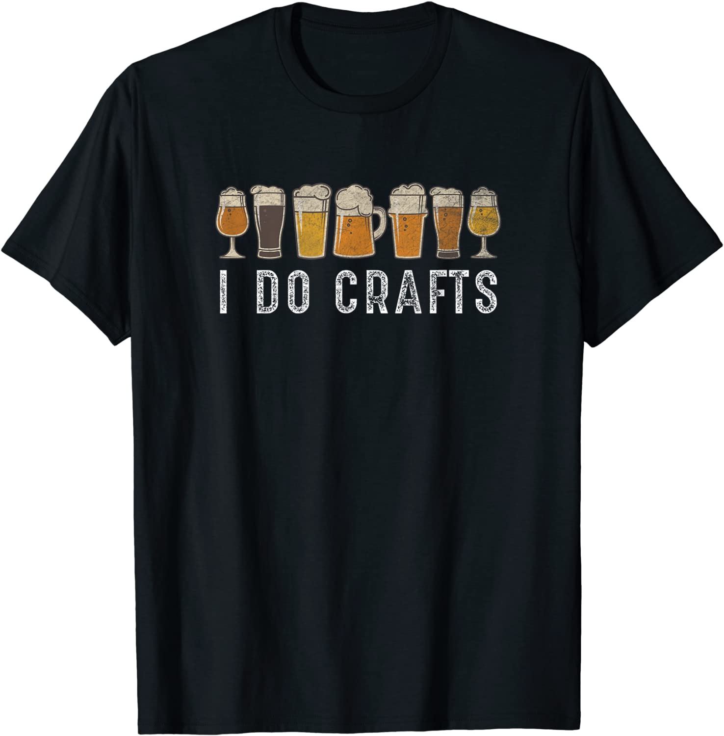 Craft Beer Vintage T Shirt I Do Crafts Home Brew Art T-Shirt