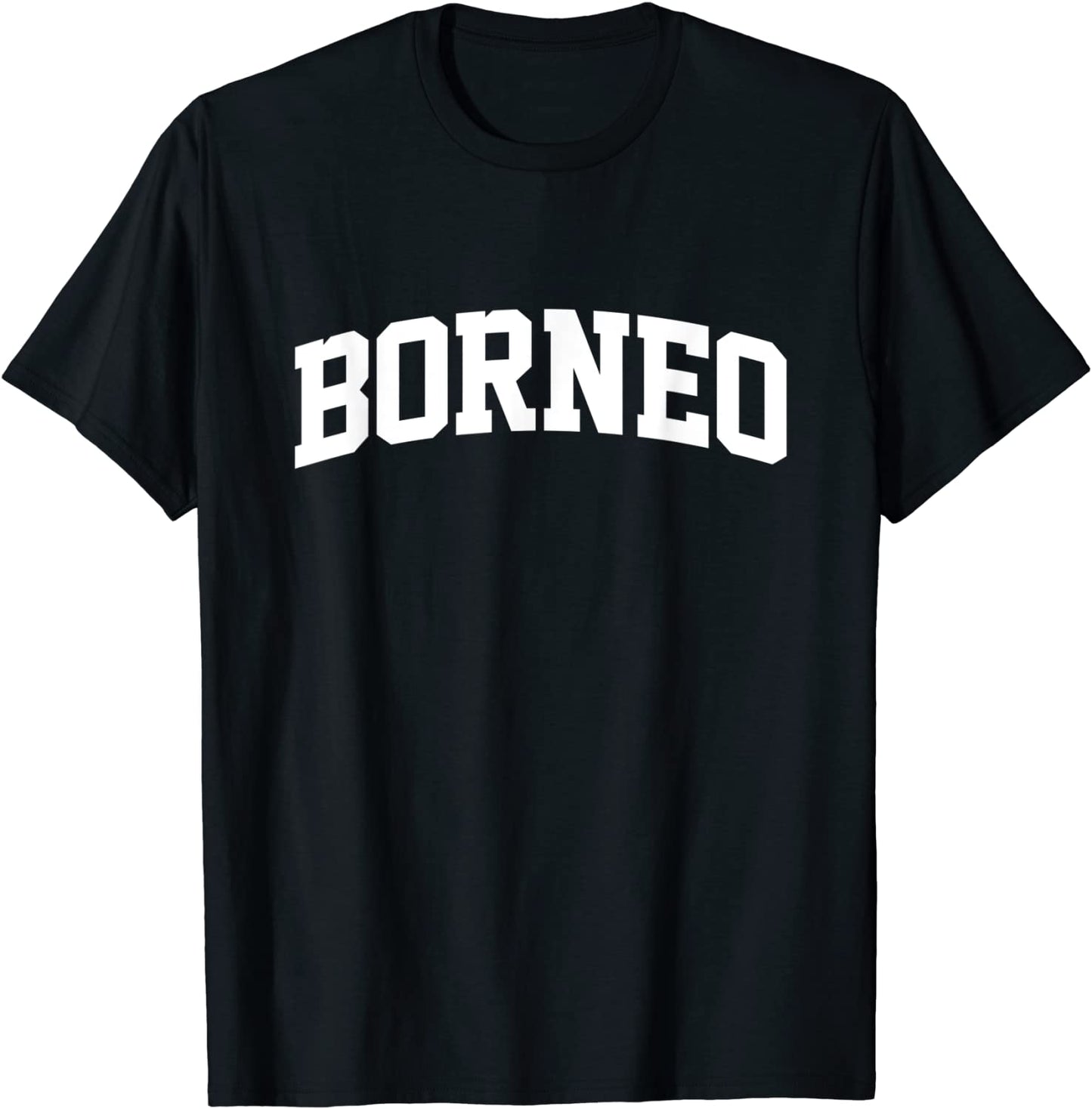 Mens Borneo Vintage Sports Arch Souvenir Funny T-Shirt