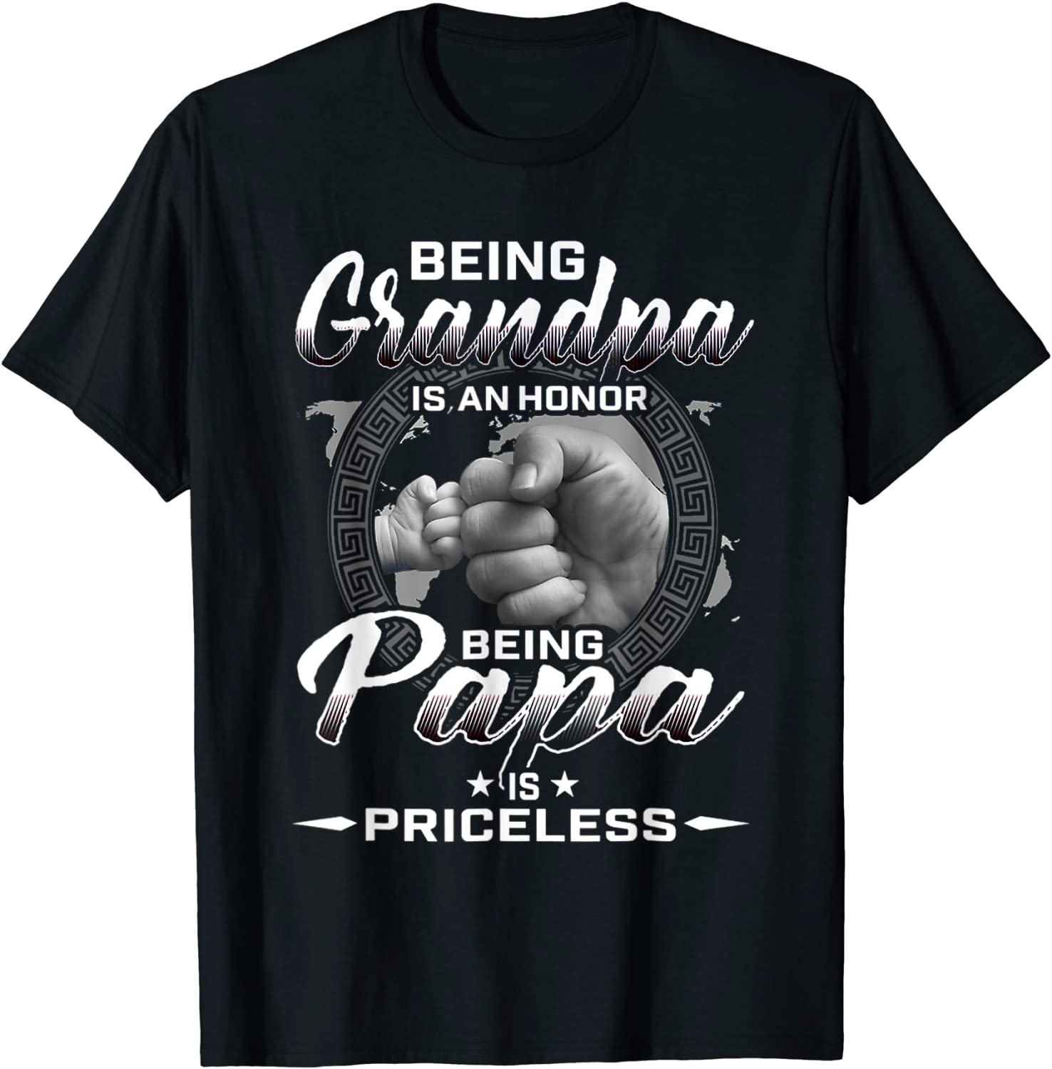 being grandpa is an honor being papa is priceless father T-Shirt