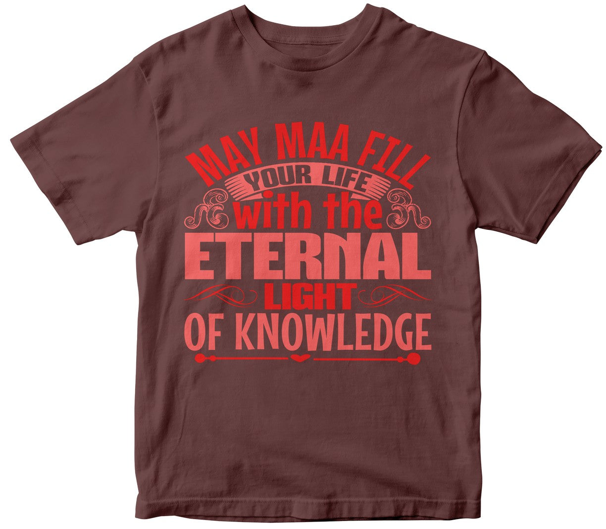 May Maa Fill Your Life With The Eternal Light Of Knowledge