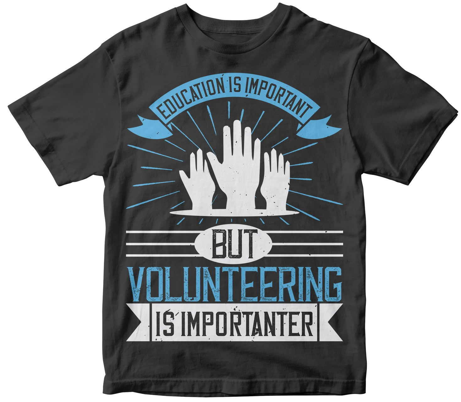 Education Is Important But Volunteering Is Importanter