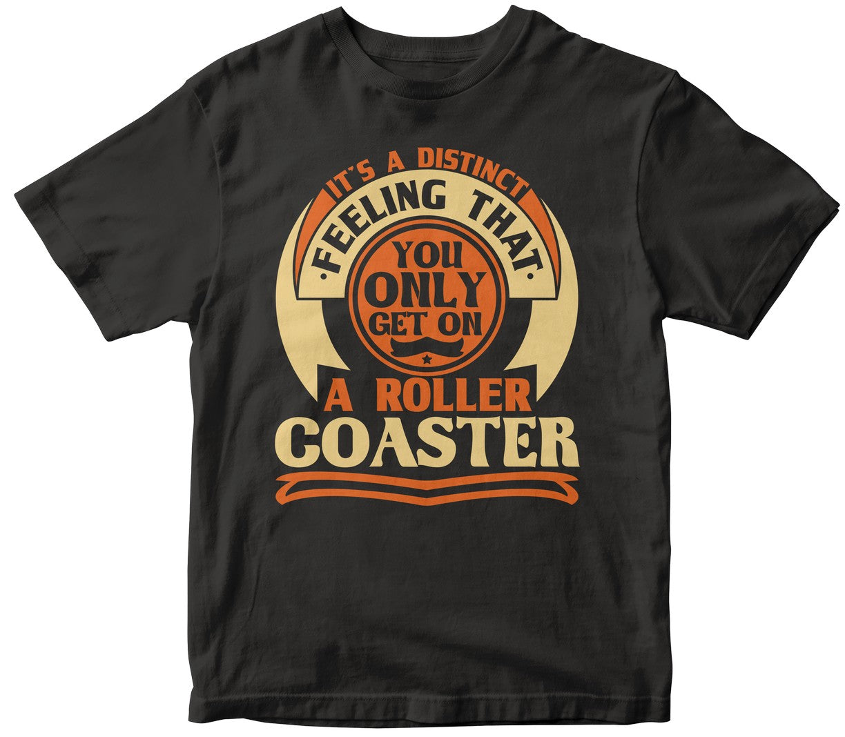 It'S A Distinct Feeling That You Only Get On A Roller Coaster