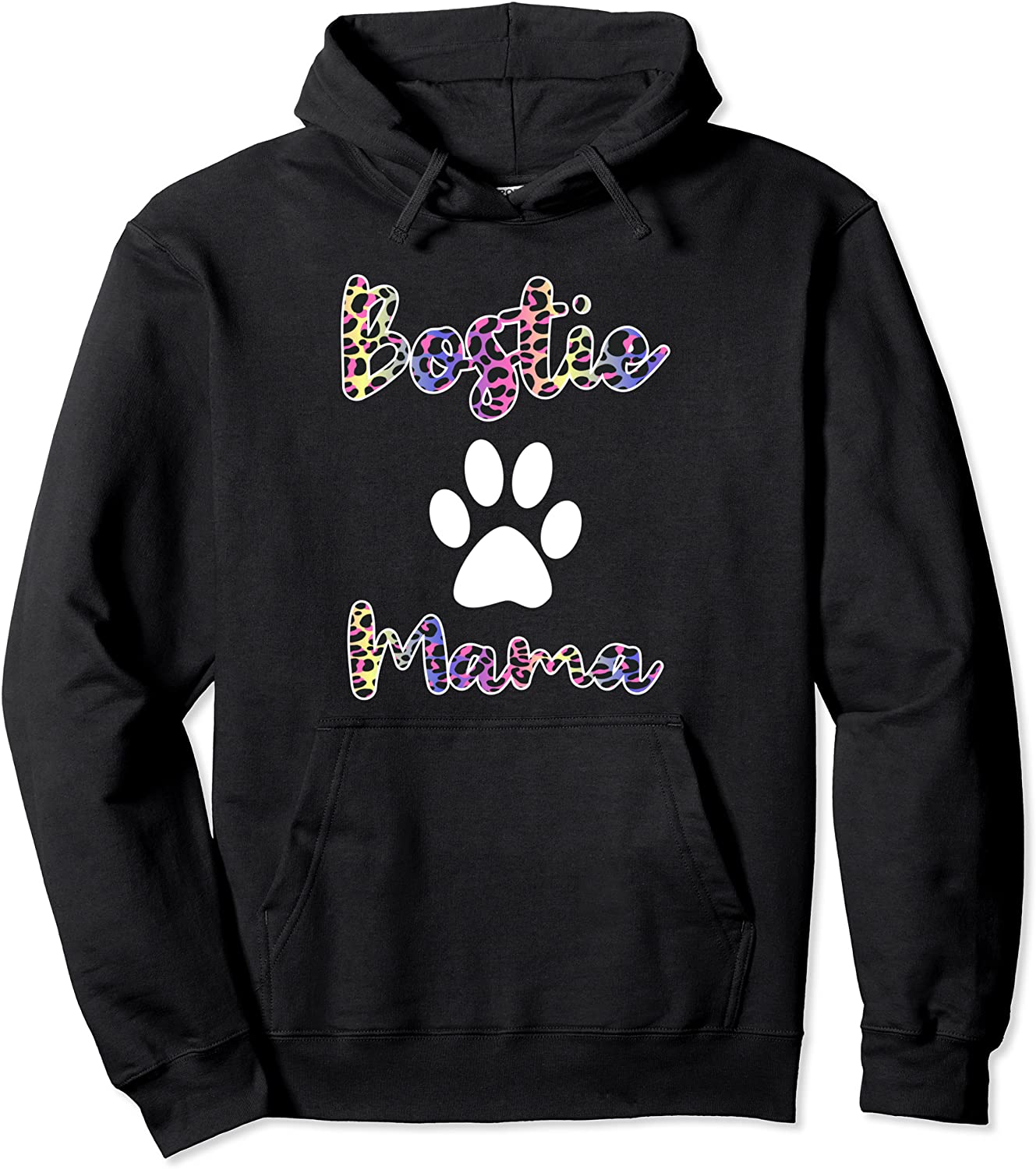 Boston Terrier Mama Shirt Colored Leopard Style Bostie Mom Pullover Hoodie