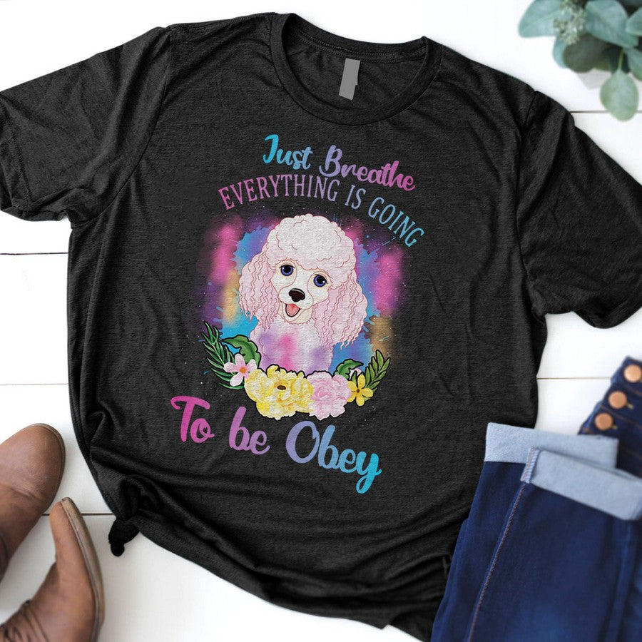 Obey The Poodle Unisex Cotton Tee Shirt Gift For All Occasions