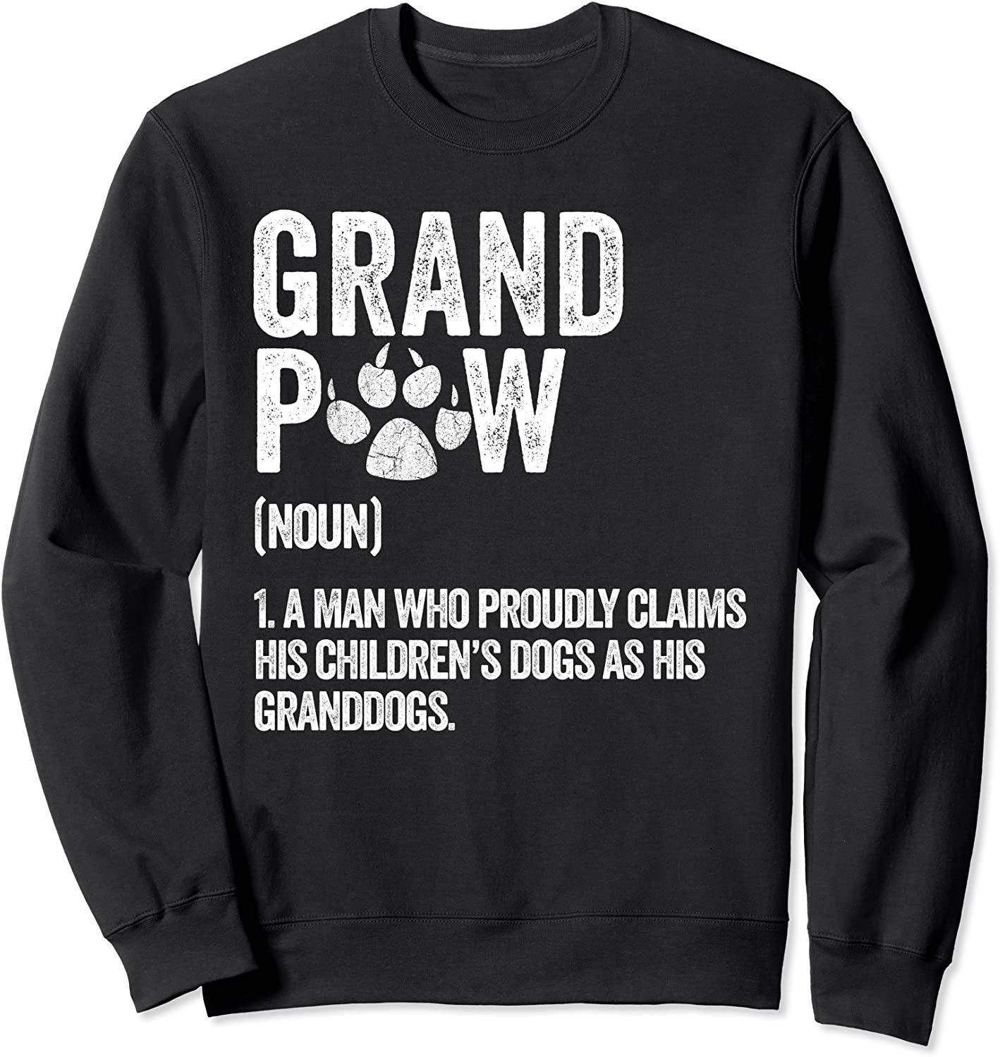 Funny Best Dog Grandpa Ever Grandpaw Apparel Retro Grand Paw Sweatshirt