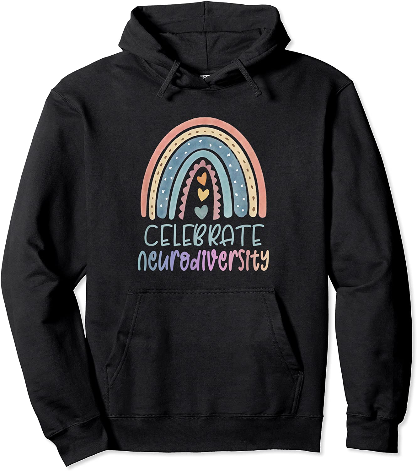 CELEBRATE NEURODIVERSITY Mental Health Autism Awareness Pullover Hoodie