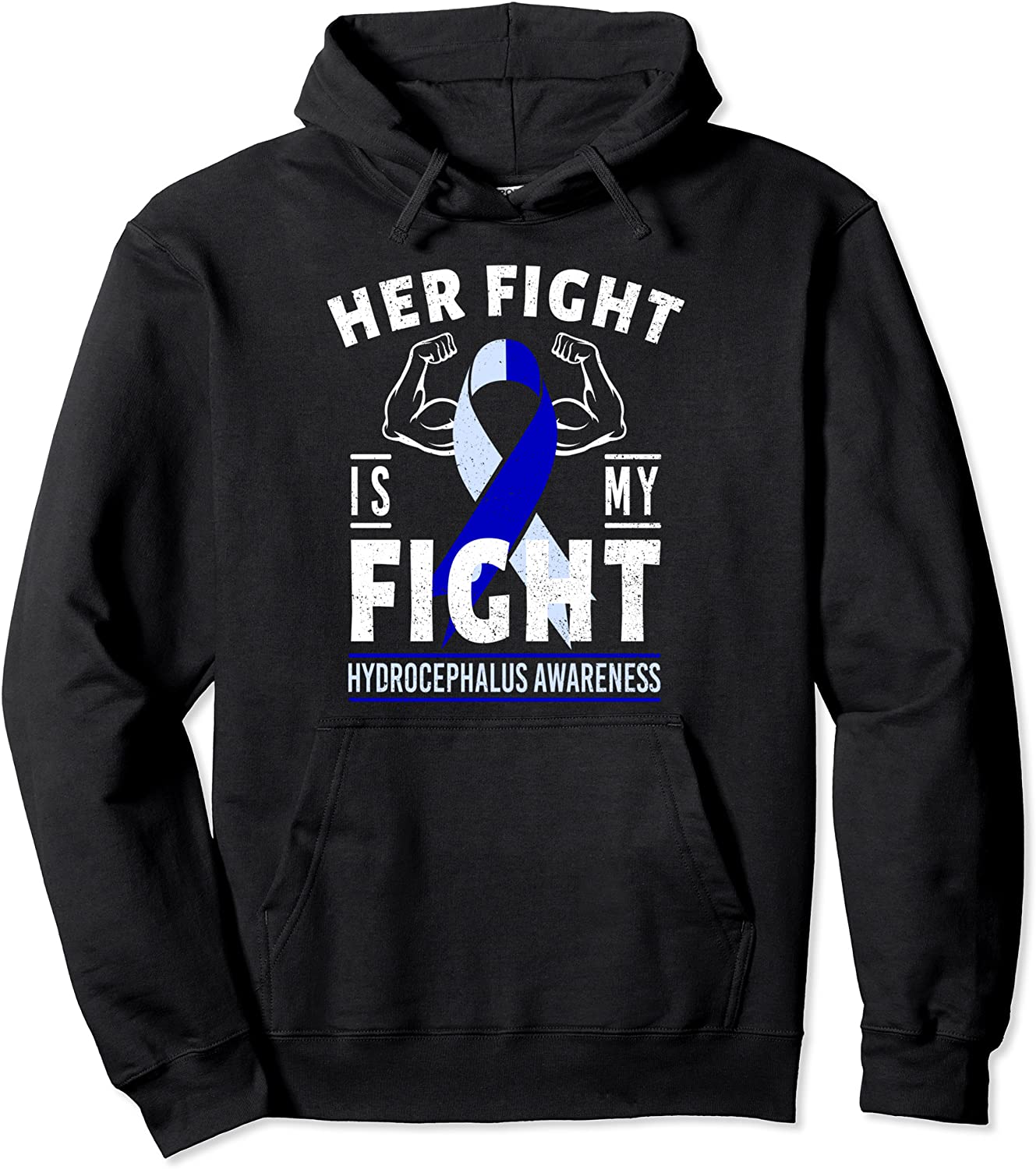 Her Fight is My Fight Hydrocephalus Awareness Month Ribbon Pullover Hoodie