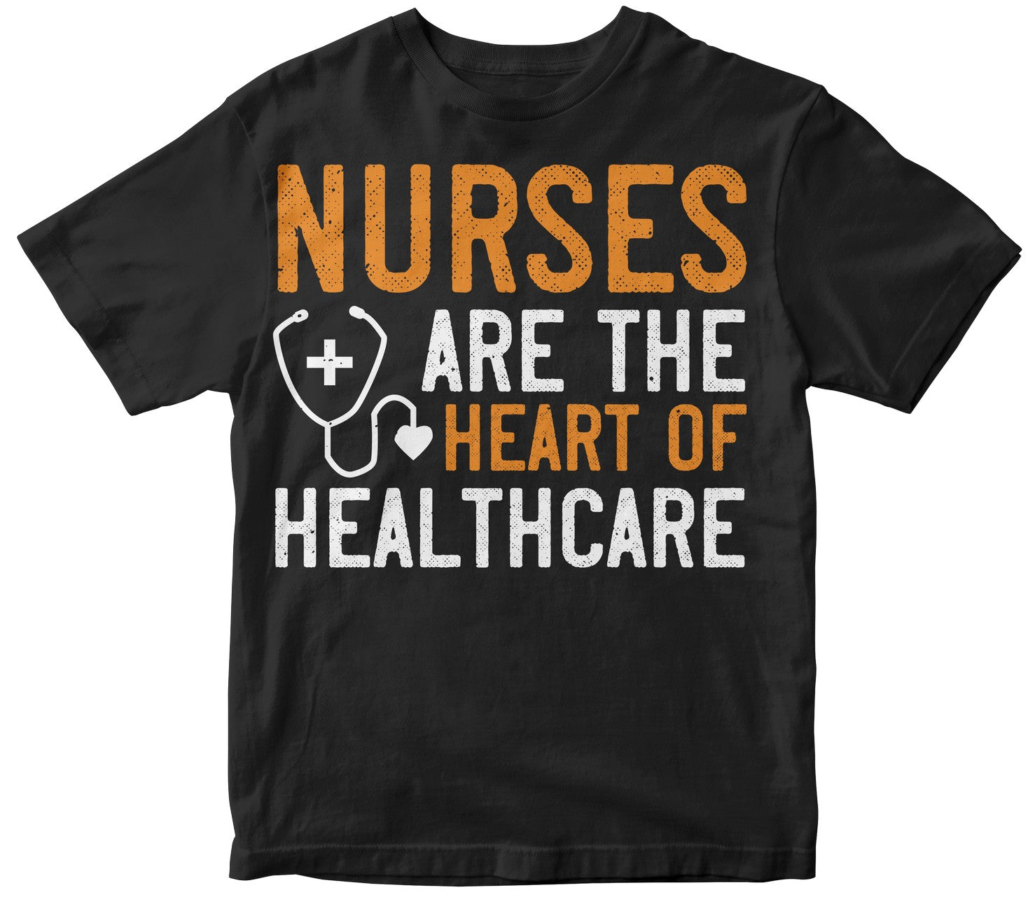 Nurses Are The Heart Of Healthcare