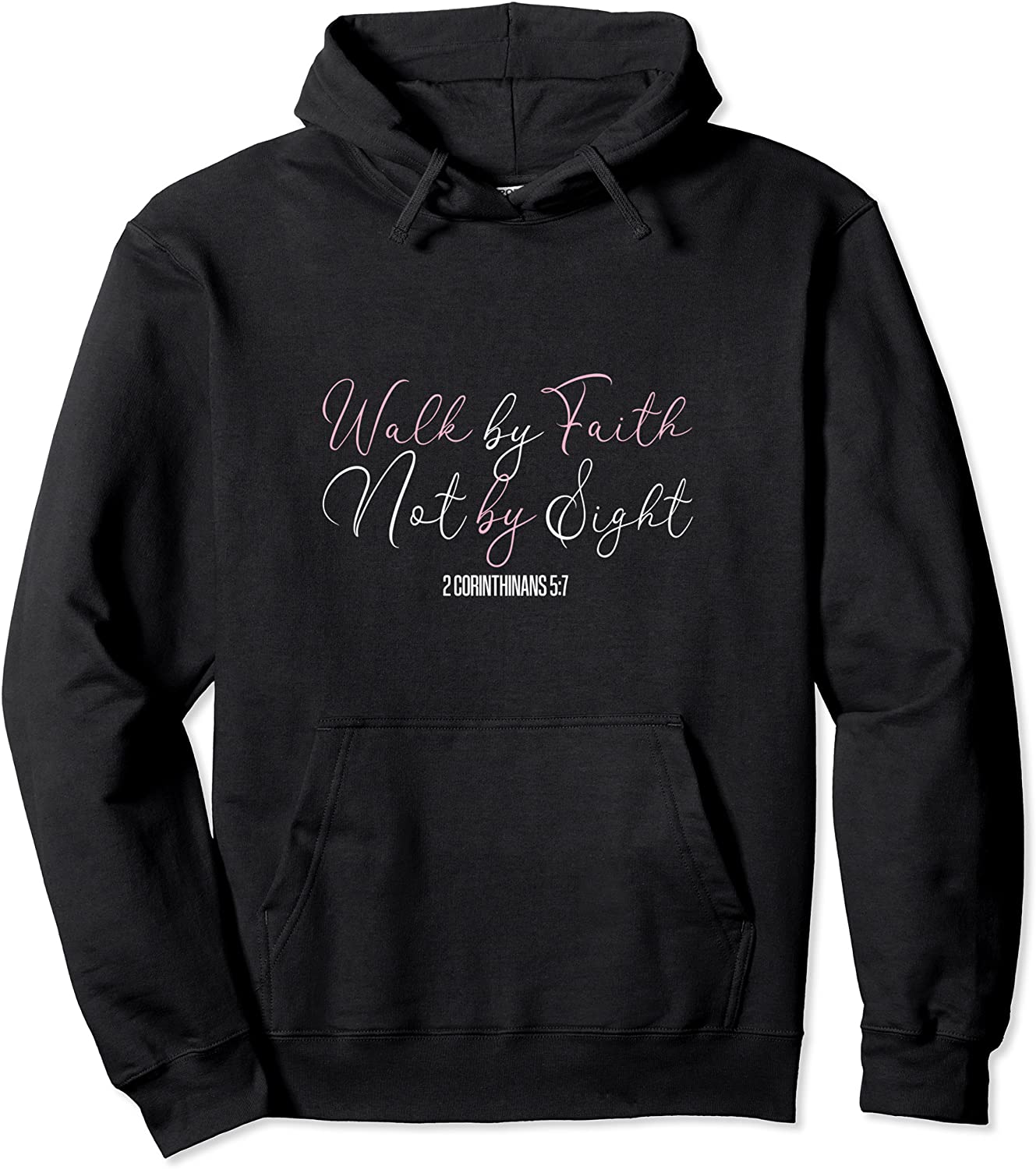 Women Christian Bible Scripture T Walk By Faith Not By Sight Pullover Hoodie