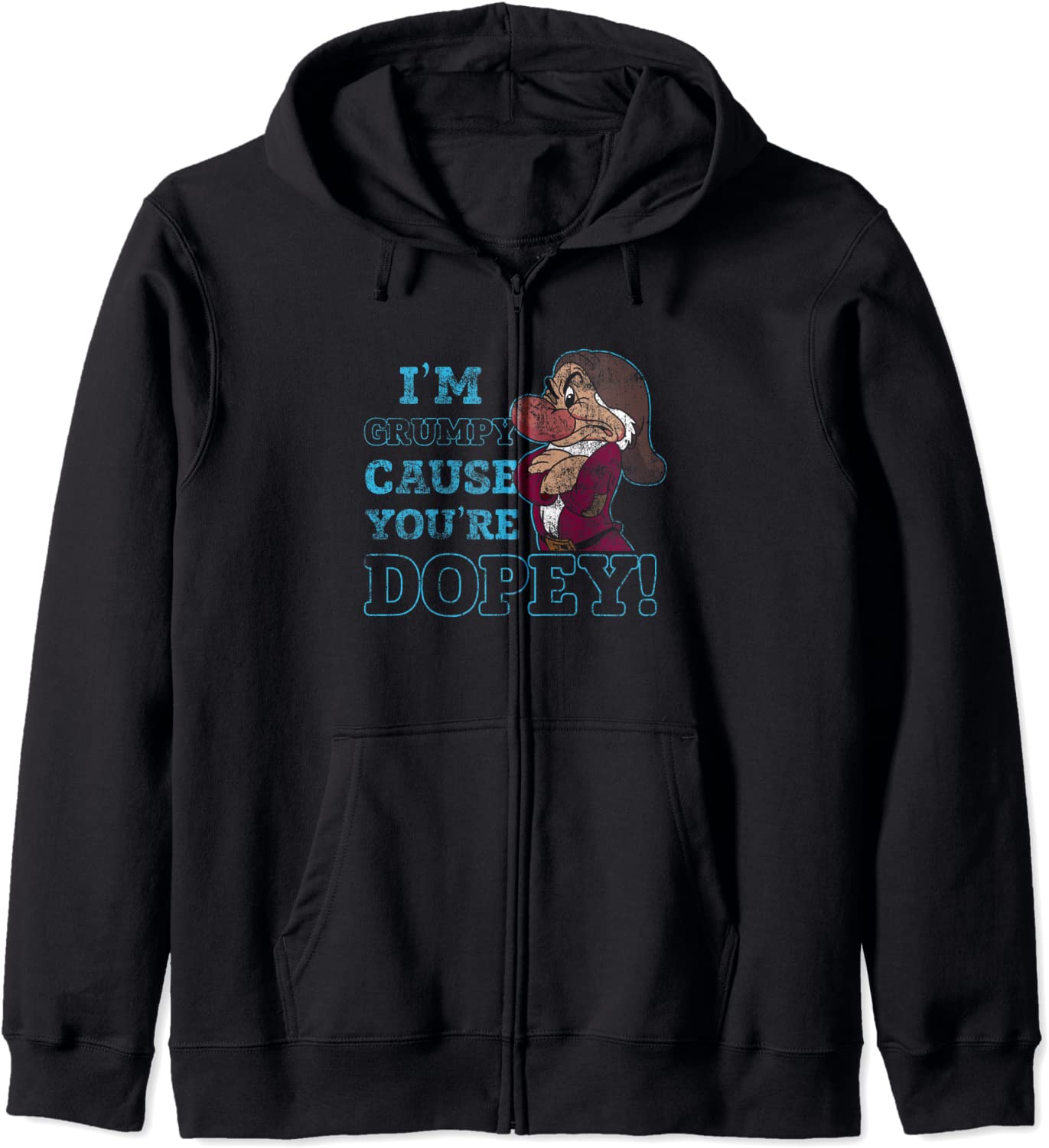 Disney Snow White Grumpy Because Youre Dopey Hoodie
