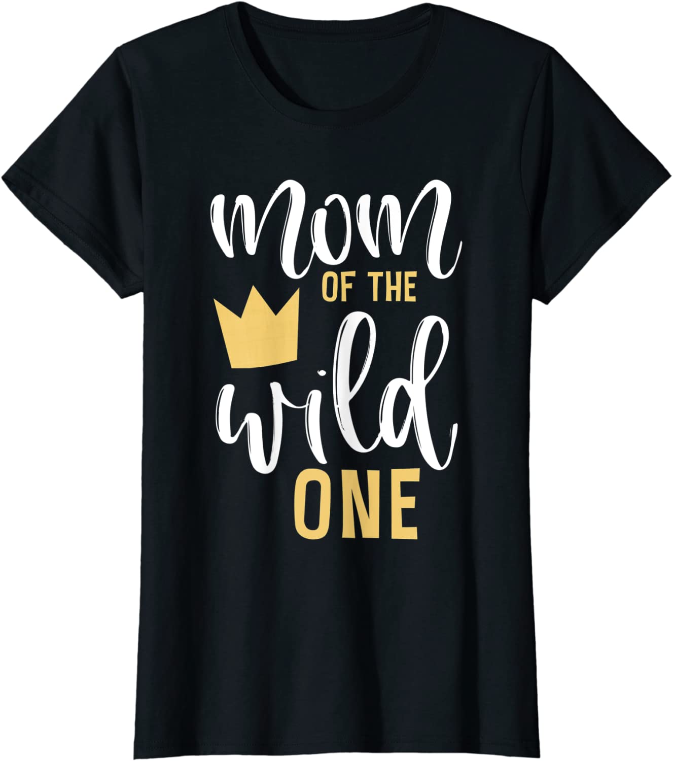 Womens Mom of the Wild One Shirt 1st Birthday First Thing Mommy Tee