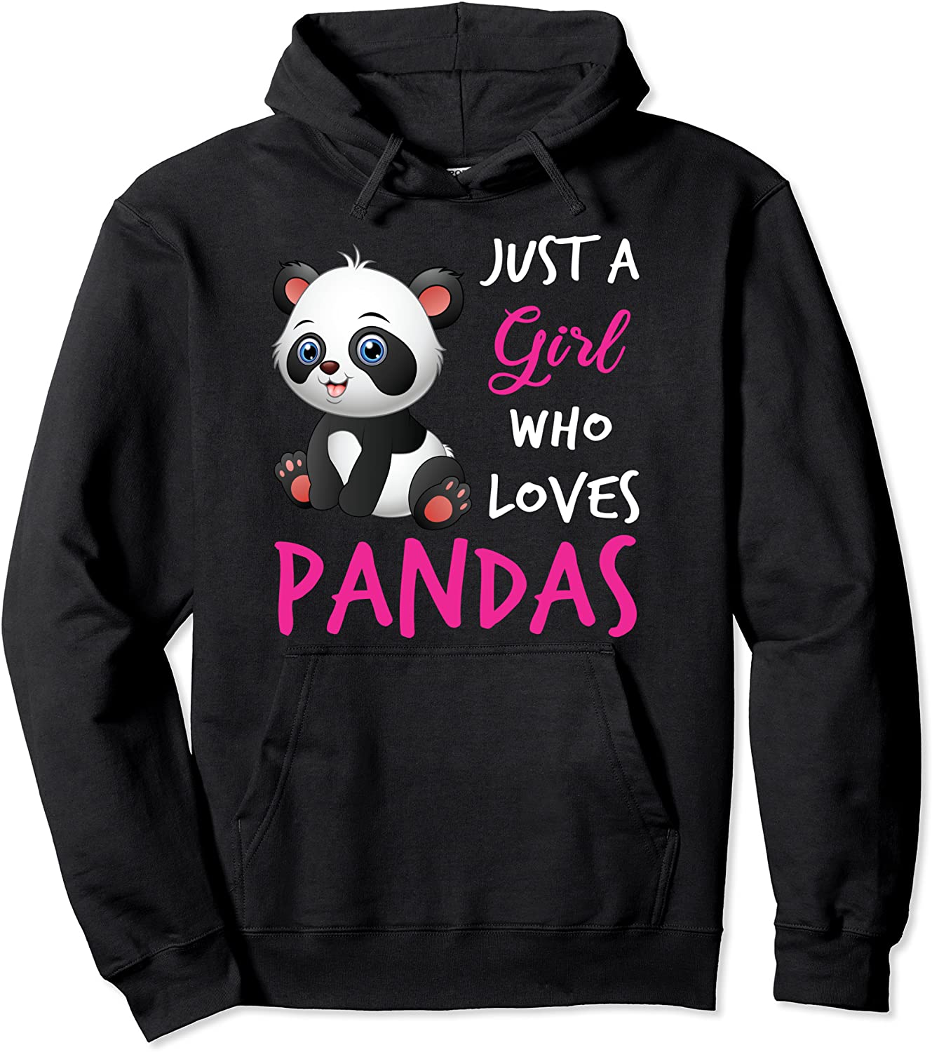 Just A Girl Who Loves Pandas Hoodie Girl Loves Pandas Pullover Hoodie