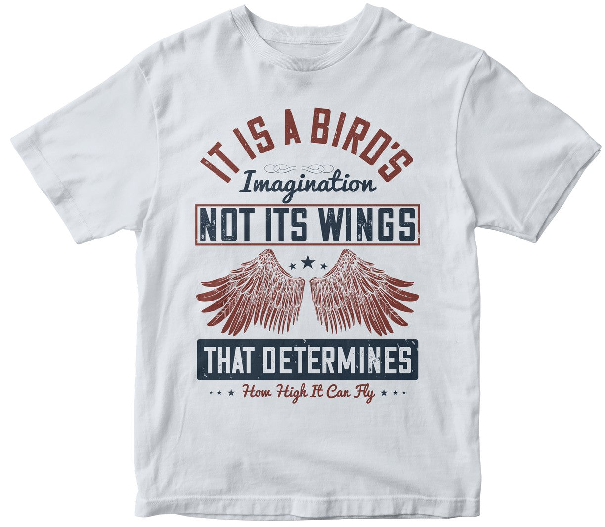 It Is A Bird’S Imagination, Not Its Wings, That Determines How High It Can Fly
