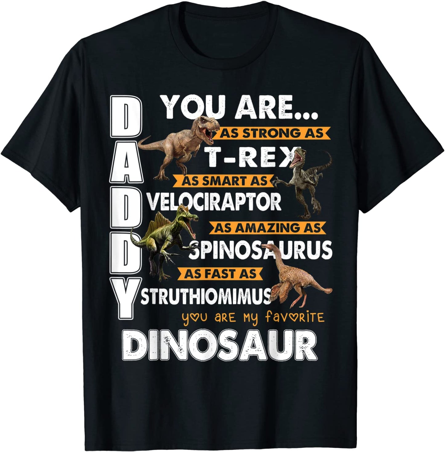Daddy You Are My Favorite Dinosaur Fathers Day T-Shirt