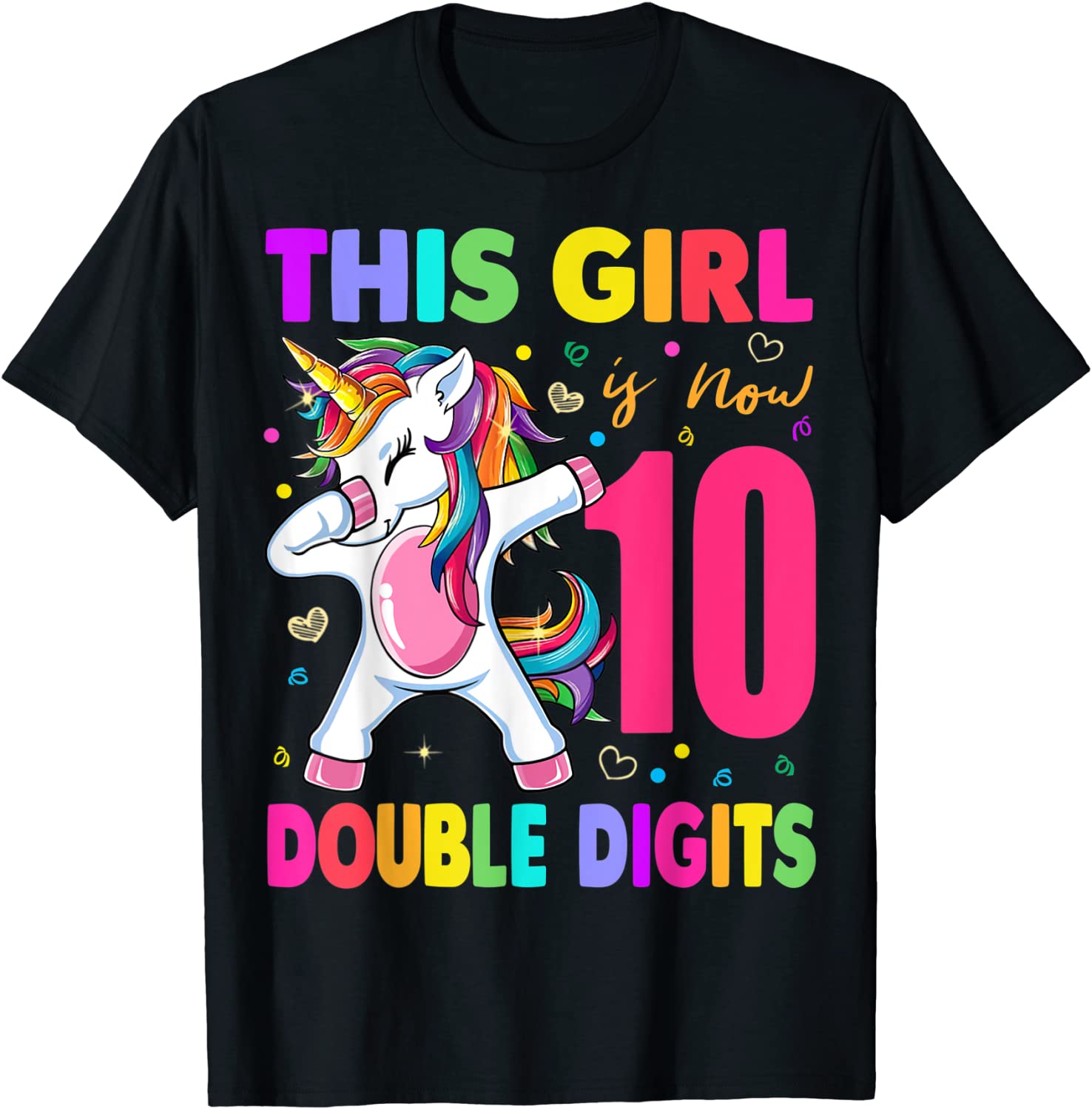 This Girl is Now Double Digits Birthday girl 10 year old T-Shirt