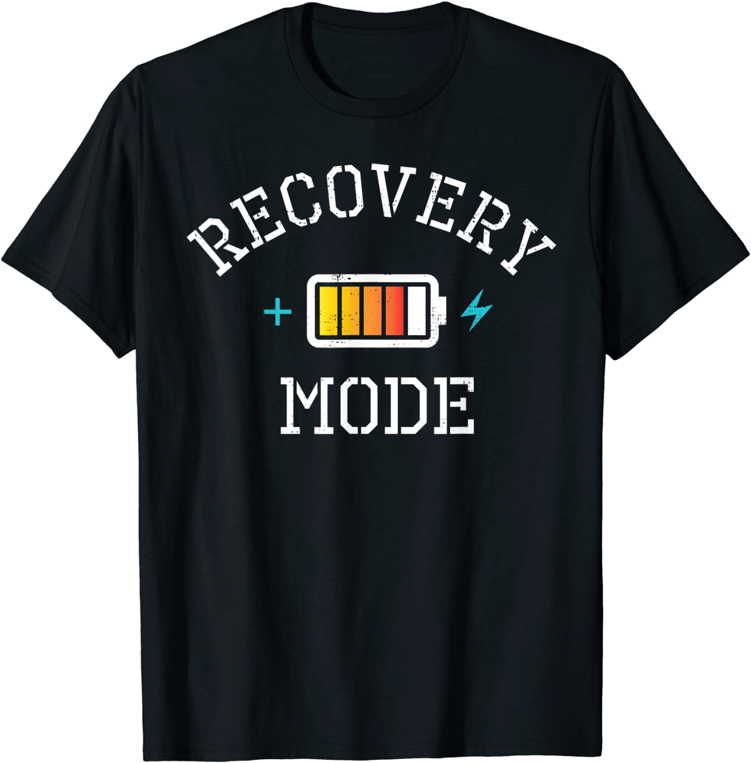 Get Well Soon Gift T-Shirt Recovery Mode is On Post Surgery T-Shirt