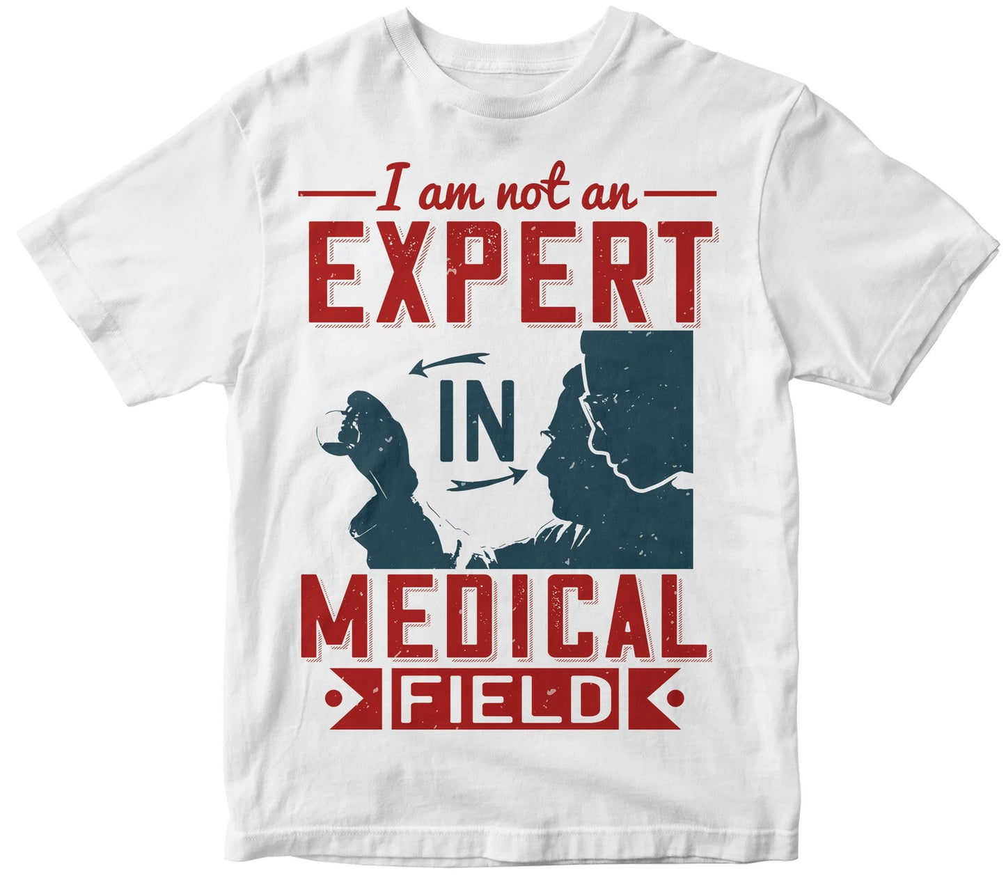 I Am Not An Expert In Medical Field