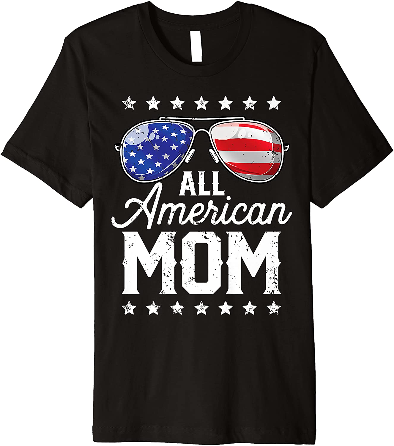 All American Mom 4th Of July Mothers Day Women Sunglasses Premium T-Shirt