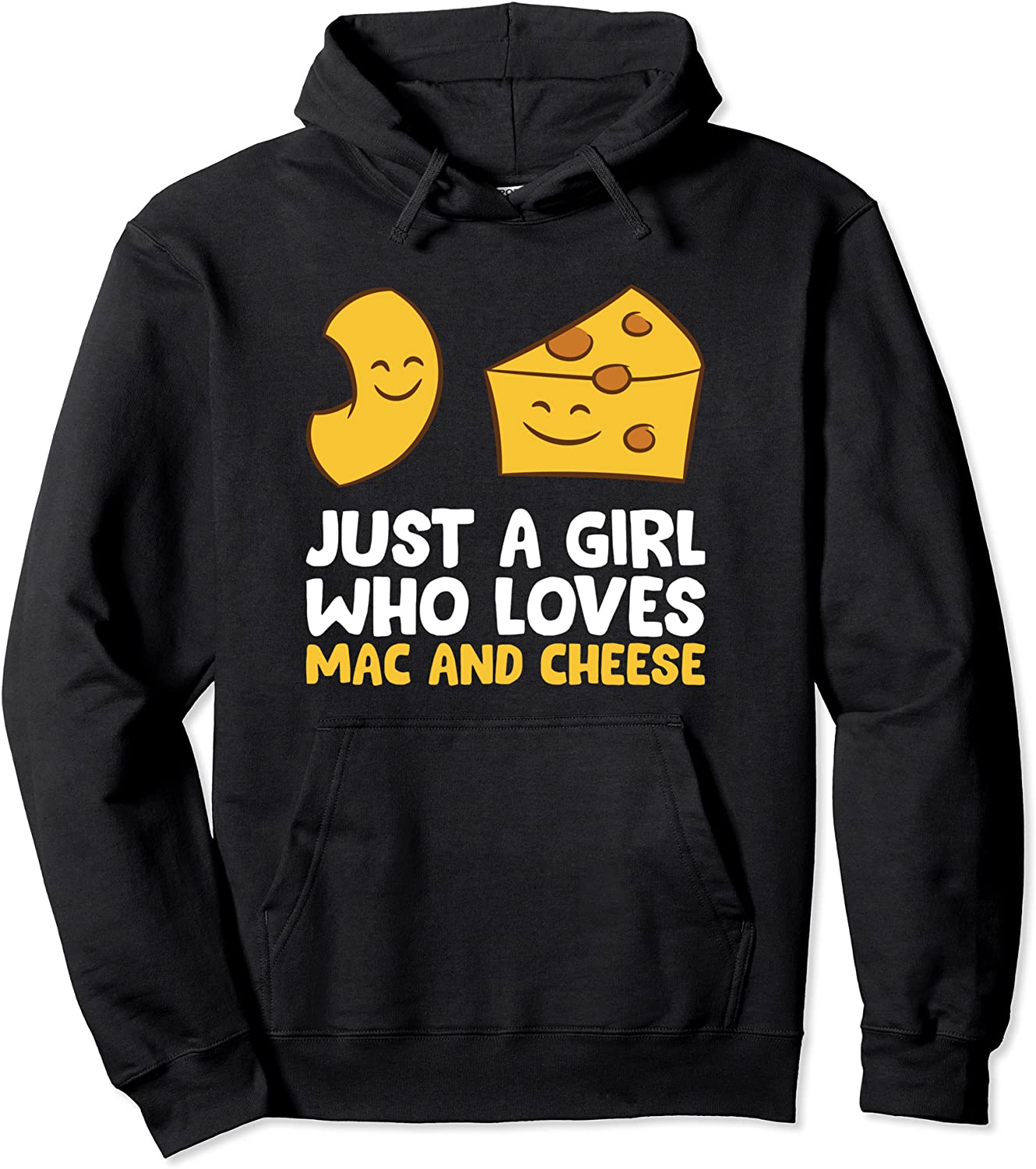 Just a Girl Who Loves Mac And Cheese Love Macaroni Cheese Pullover Hoodie