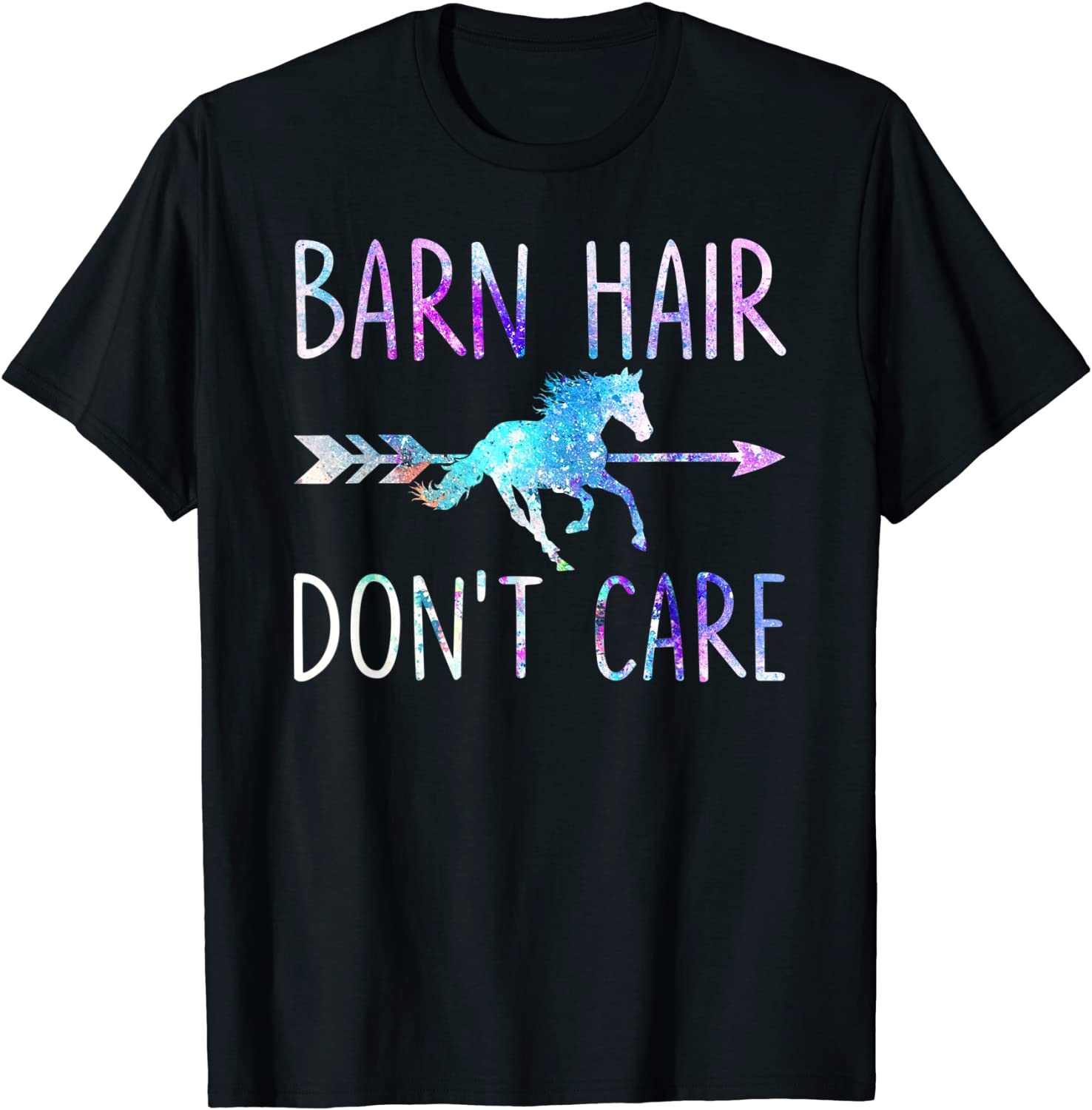 BARN HAIR DONT CARE Love Horse Riding Equestrian Rider Girl T-Shirt