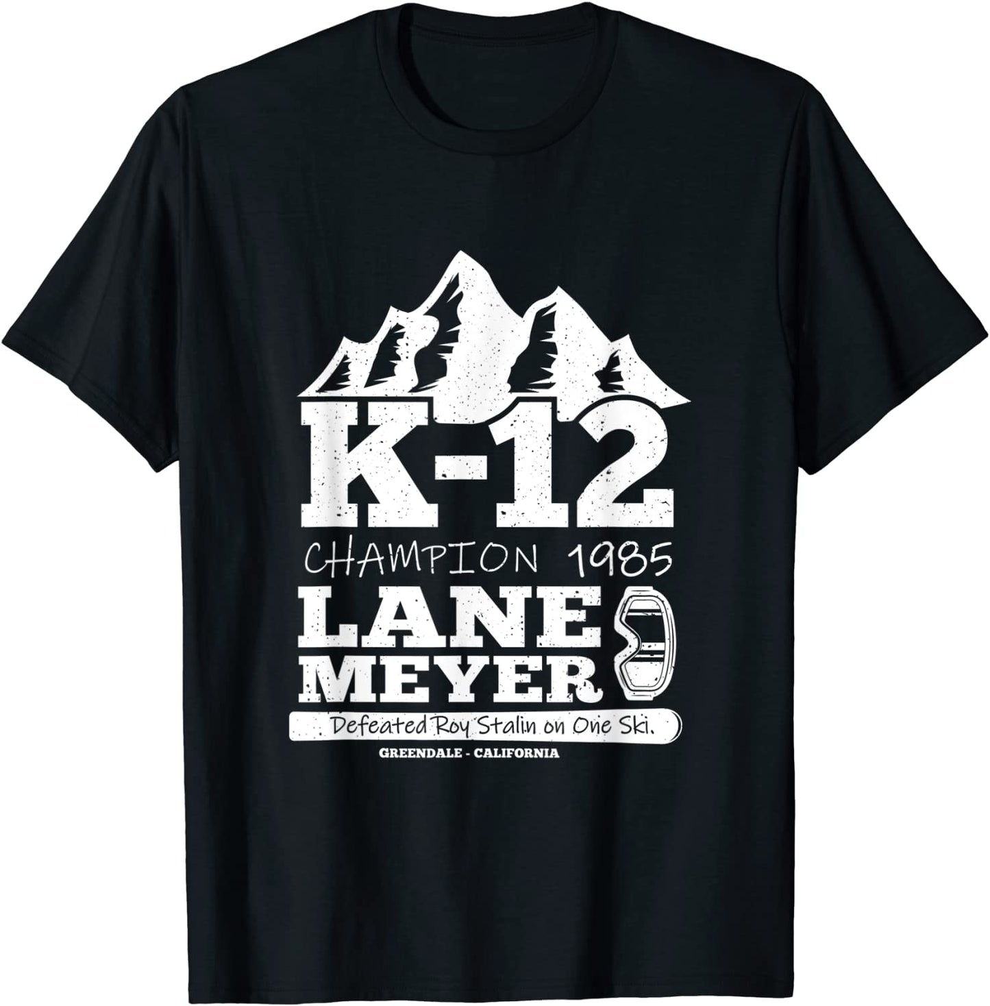 LANE MEYER K-12 CHAMPION T SKI SPORT GIFT T-Shirt