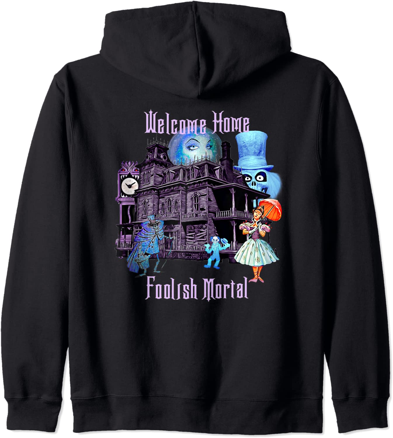 Welcome Home foolish Mortal Hoodie