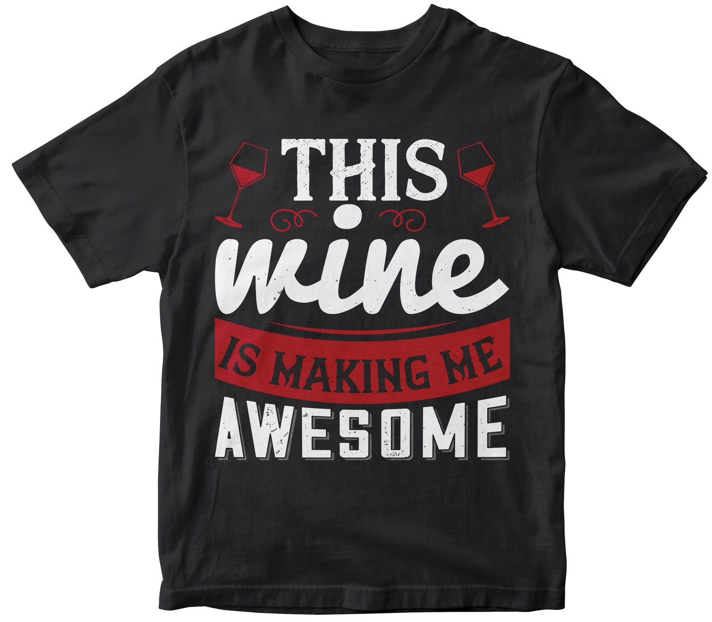 This Wine Is Making Me Awesome