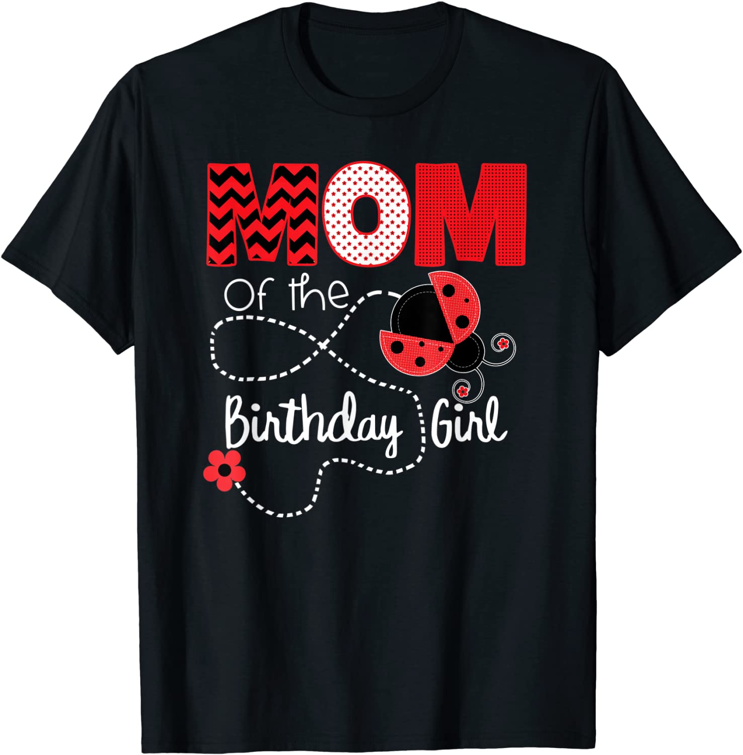 Ladybug Birthday Matching Shirt Mom Outfit