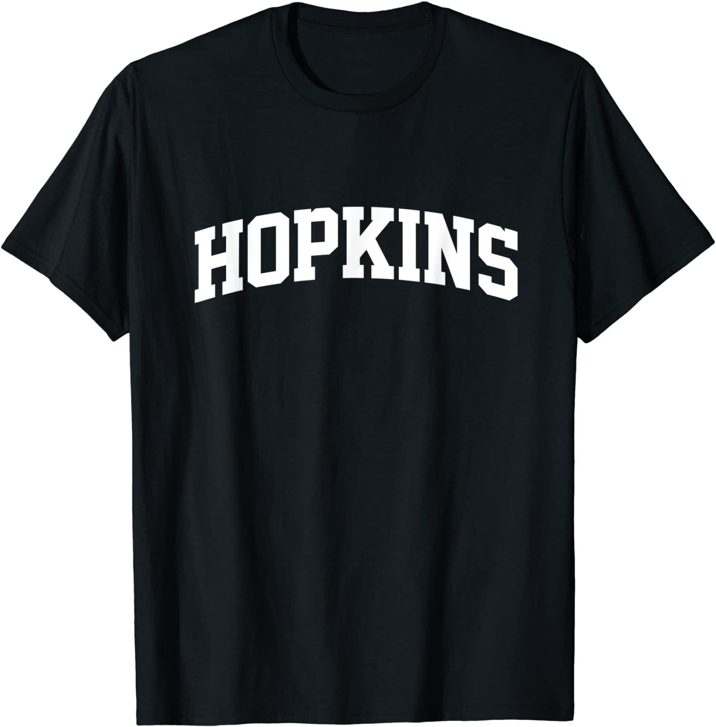 Hopkins Family First Last Name Arch T-Shirt
